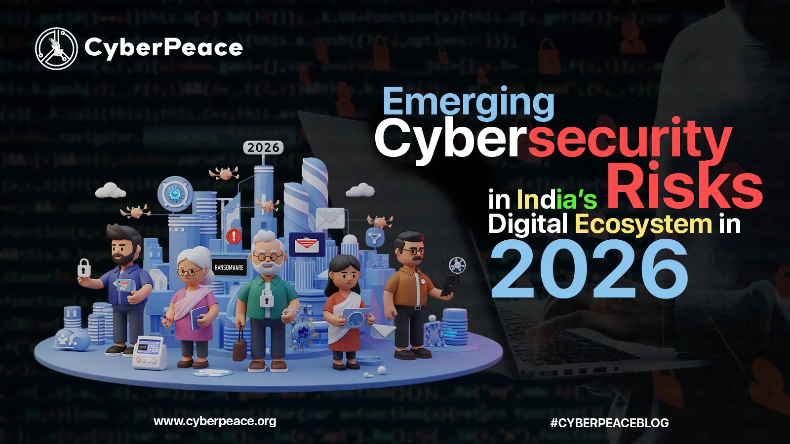 Cybersecurity Threats to India’s Digital Ecosystem in 2026