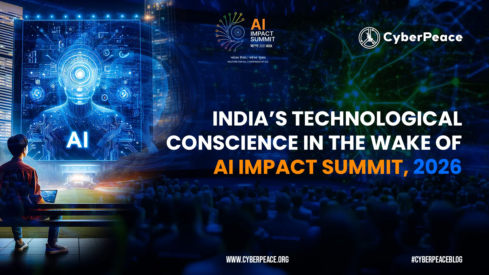 India’s Technological Conscience in the Wake of AI Impact Summit, 2026