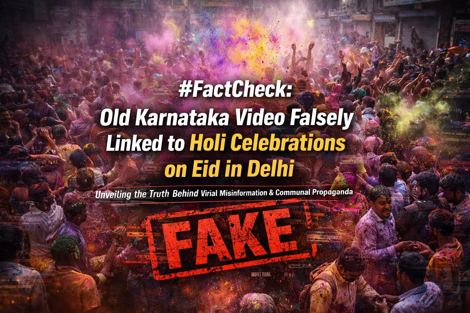 #FactCheck -Old Karnataka Video Falsely Linked to Holi Celebrations on Eid in Delhi