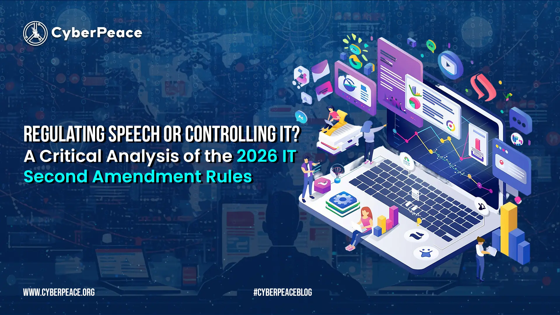 Regulating Speech or Controlling It? A Critical Analysis of the 2026 IT Second Amendment Rules