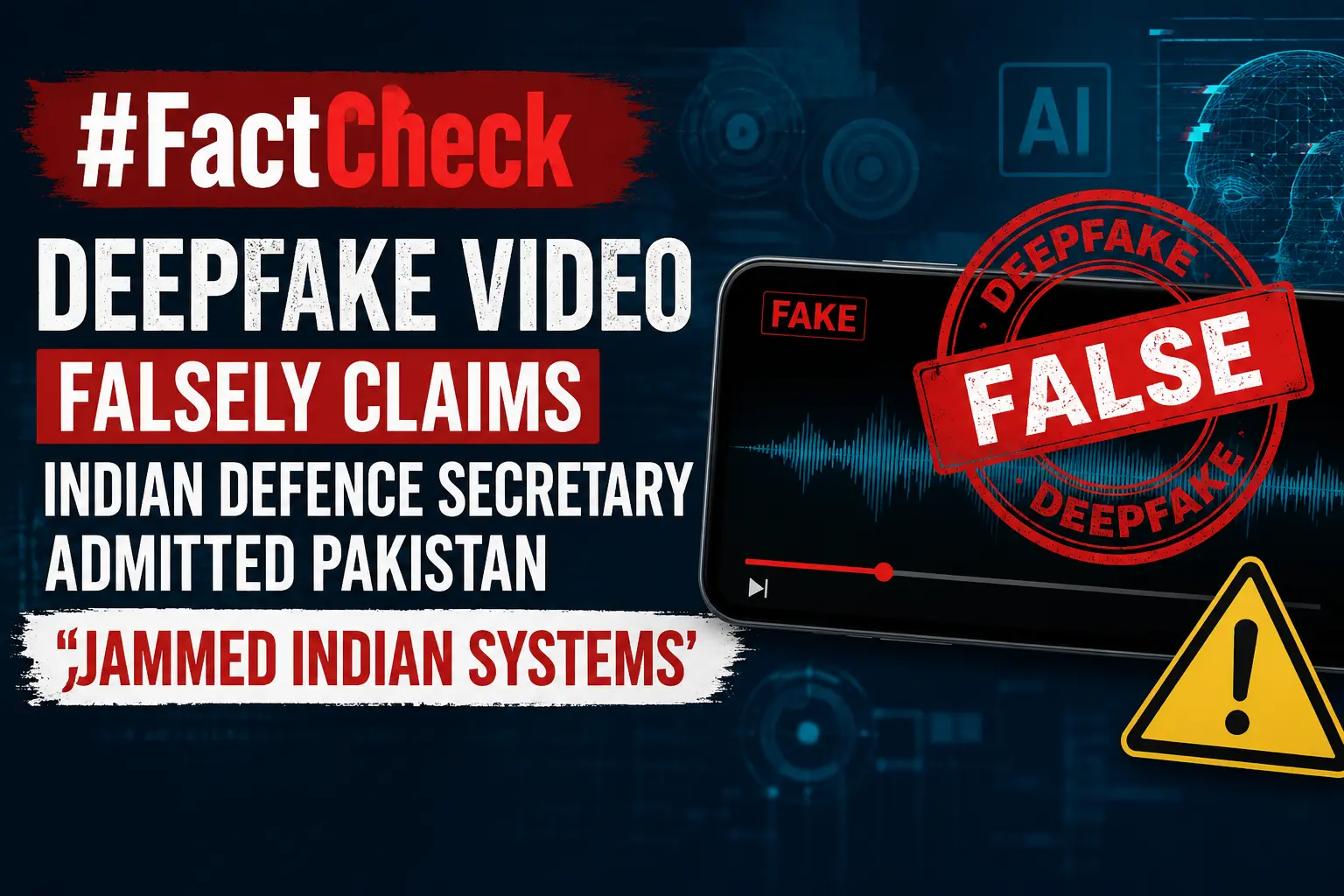 #FactCheck - Deepfake Video Falsely Claims Indian Defence Secretary Admitted Pakistan ‘Jammed Indian Systems’