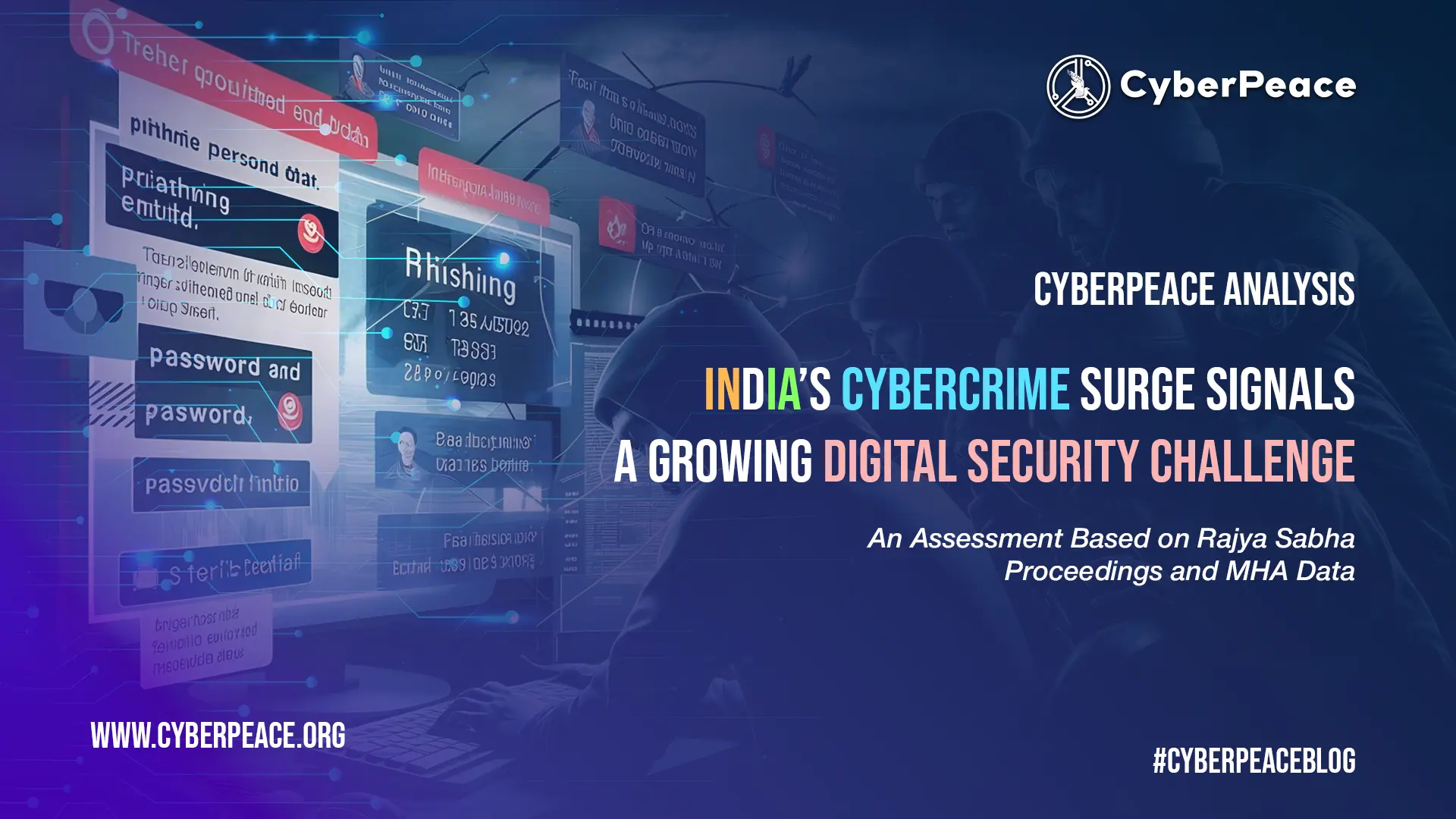CyberPeace Analysis India’s Cybercrime Surge Signals a Growing Digital Security Challenge