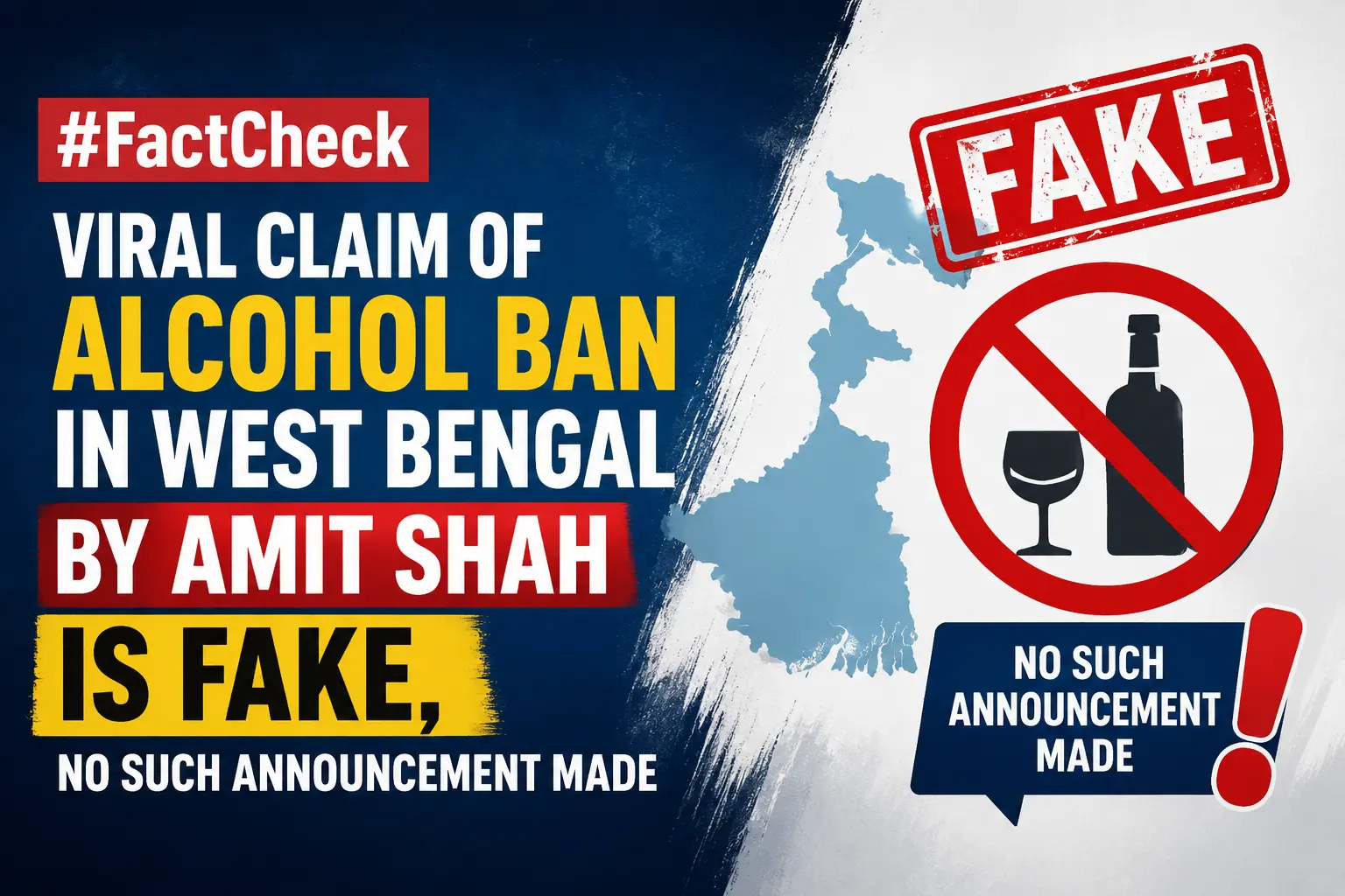 #FactCheck -Viral Claim of Alcohol Ban in West Bengal by Amit Shah Is Fake, No Such Announcement Made