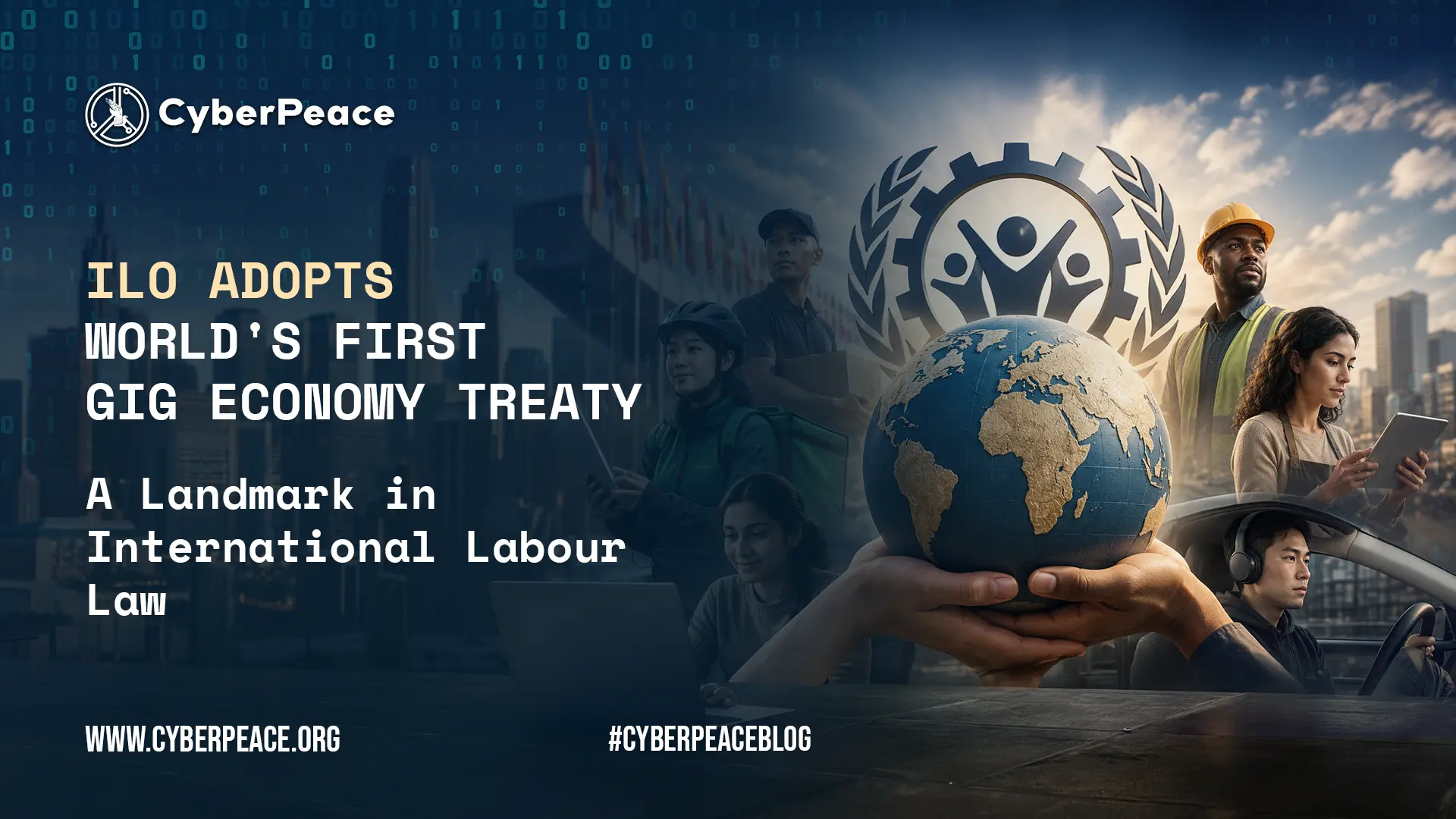 ILO Adopts World's First Gig Economy Treaty | A Landmark in International Labour Law
