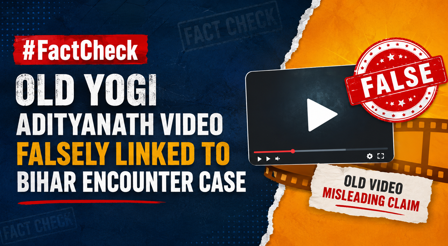 #FactCheck-Old Yogi Adityanath video falsely linked to Bihar encounter case