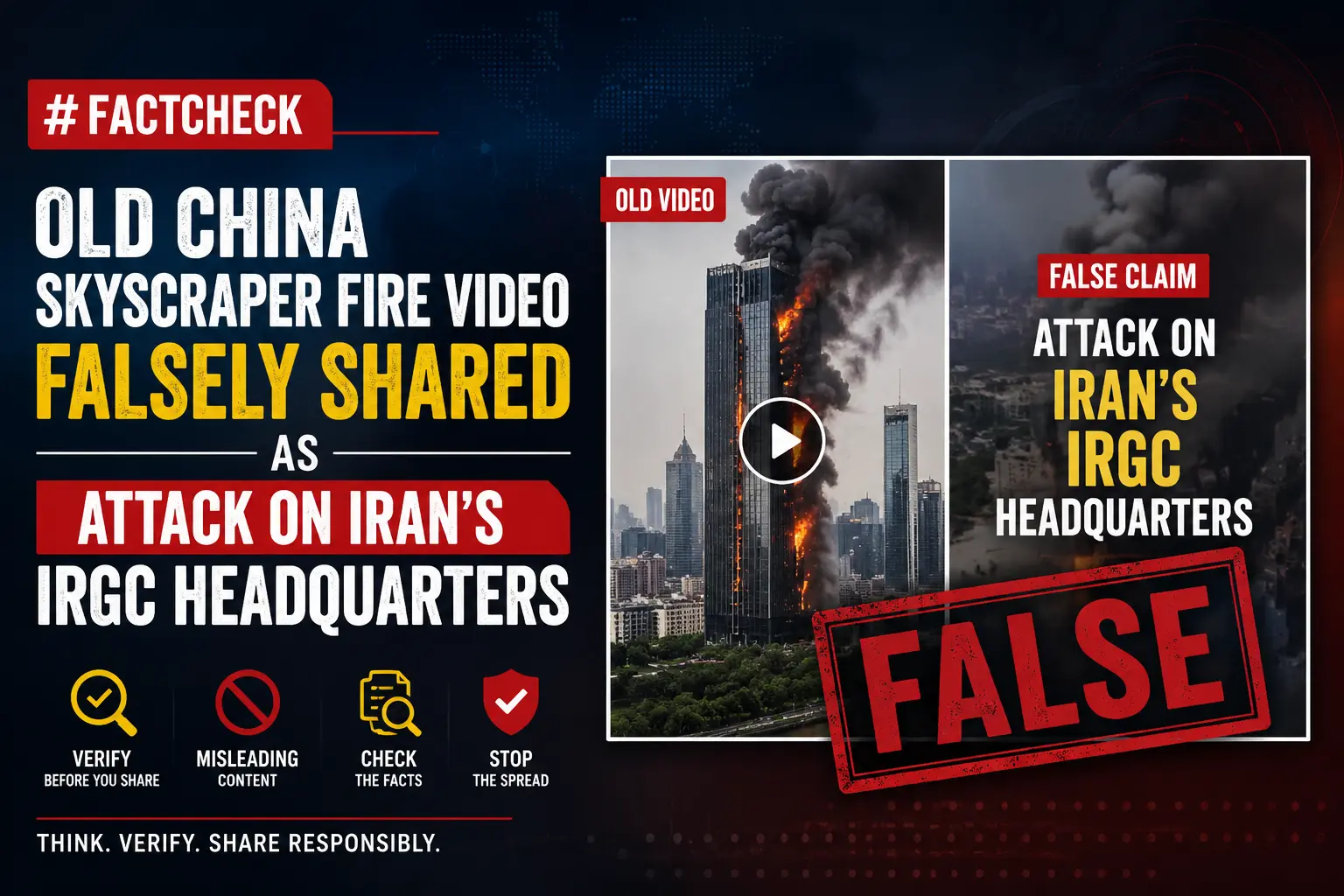 #FactCheck-Old China Skyscraper Fire Video Falsely Shared as Attack on Iran’s IRGC Headquarters
