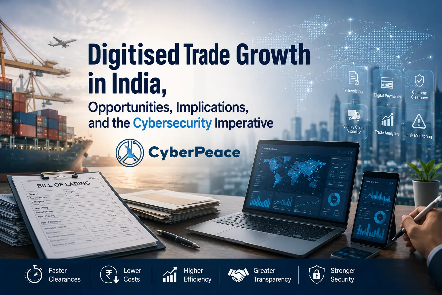 Digitised Trade Growth in India, Opportunities, Implications, and the Cybersecurity Imperative