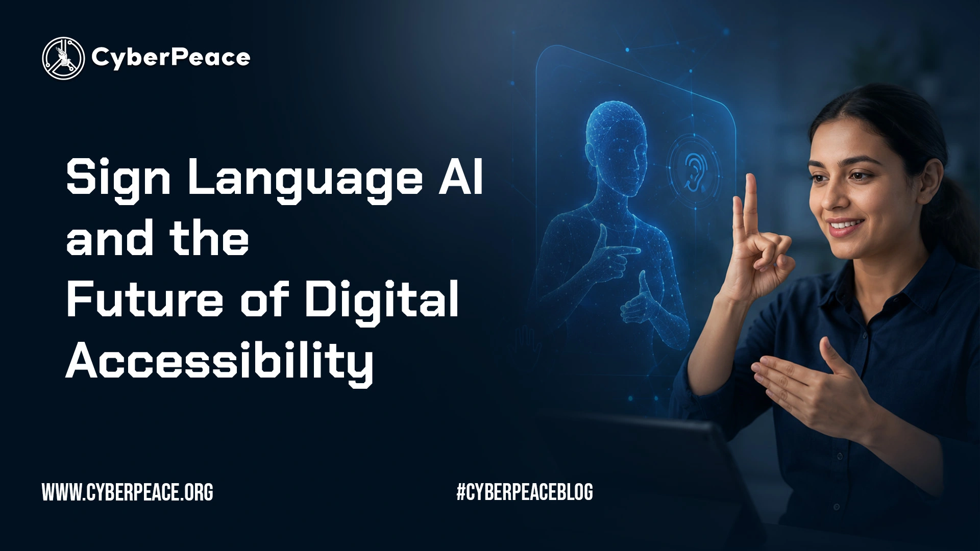 Sign Language AI and the Future of Digital Accessibility