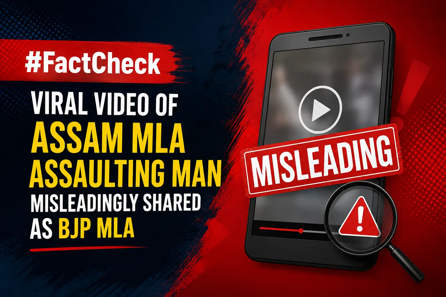 #FactCheck-Viral Video of Assam MLA Assaulting Man Misleadingly Shared as BJP MLA