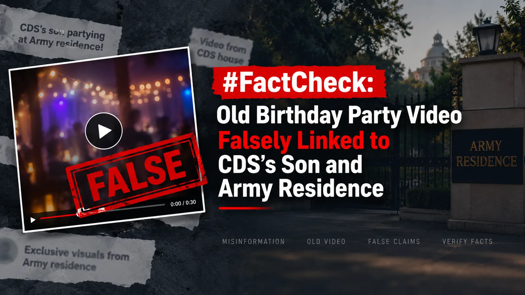 #FactCheck: Old Birthday Party Video Falsely Linked to CDS’s Son and Army Residence