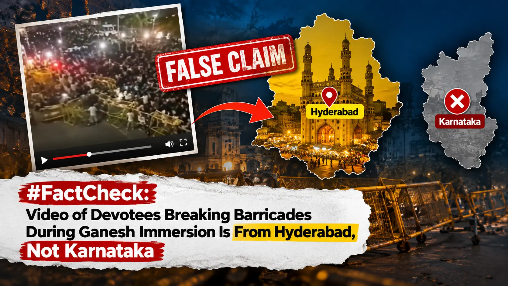 #FactCheck: Video of Devotees Breaking Barricades During Ganesh Immersion Is From Hyderabad, Not Karnataka