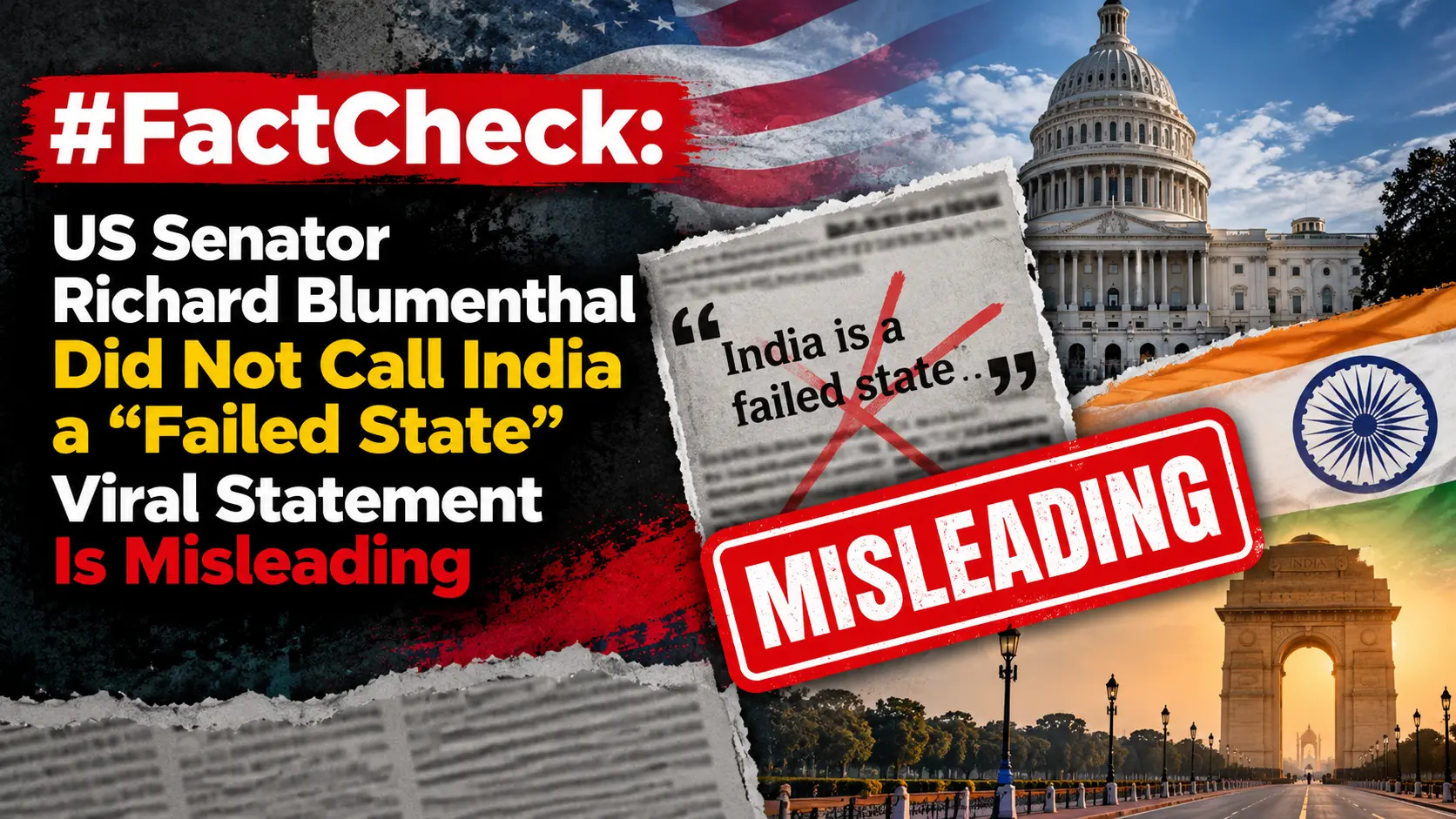 #FactCheck: US Senator Richard Blumenthal Did Not Call India a “Failed State”; Viral Statement Is Misleading