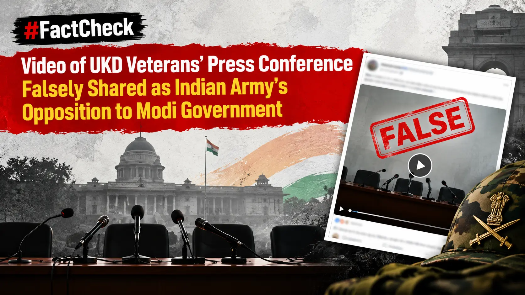 #FactCheck-Video of UKD Veterans’ Press Conference Falsely Shared as Indian Army’s Opposition to Modi Government