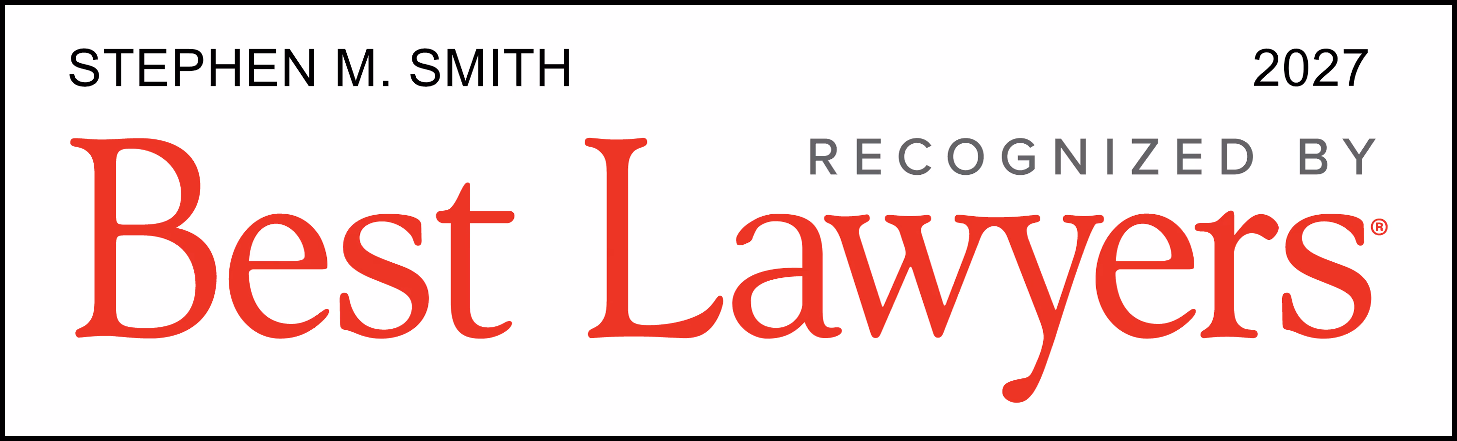 Best Lawyers Stephen M. Smith 2020 Badge