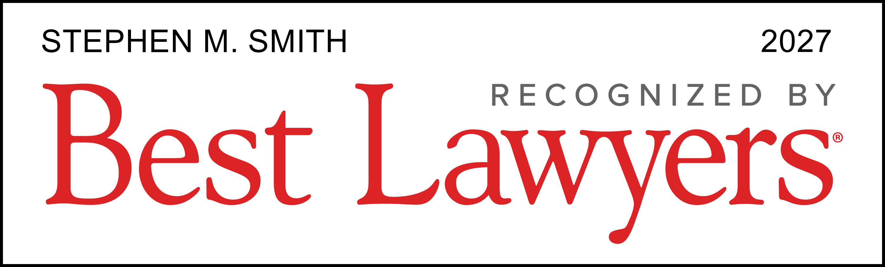 Best Lawyers Stephen M. Smith 2020 Badge