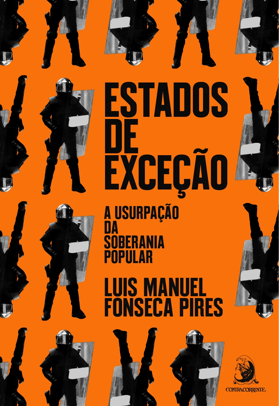 Estados de exceção: a usurpação da soberania popular - Ponta de Estoque