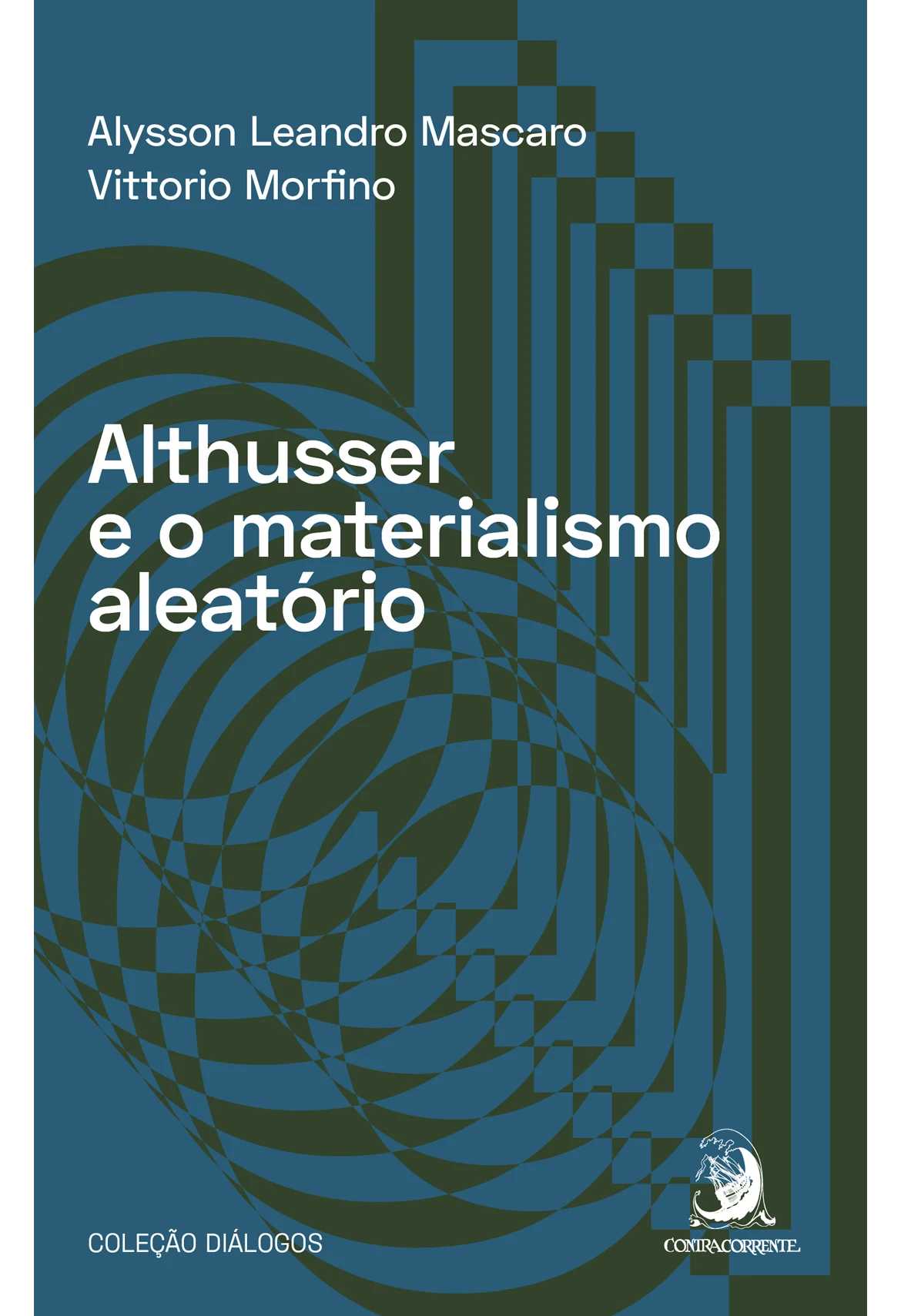 Althusser e o materialismo aleatório - Ponta de Estoque