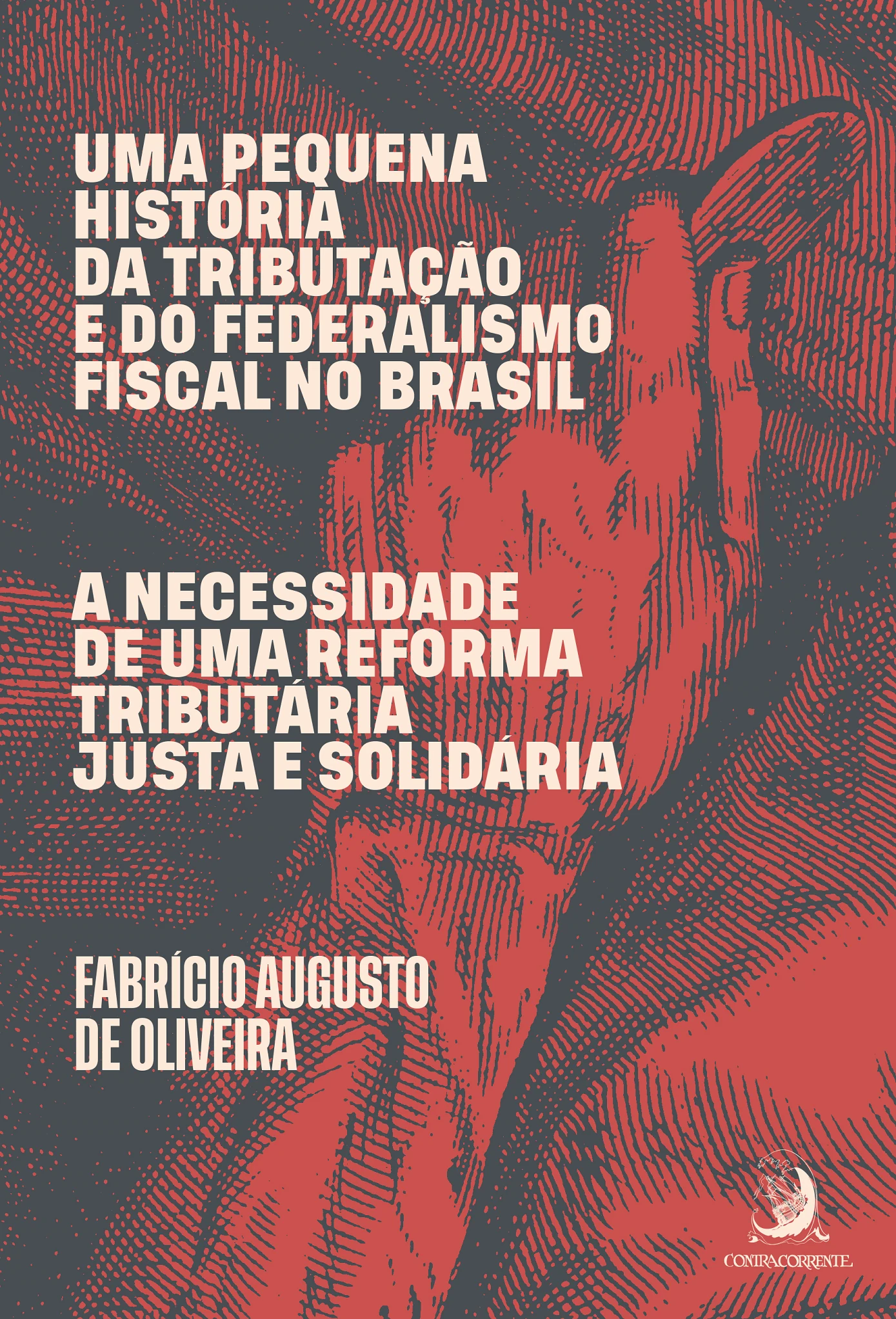 Uma pequena história da tributação e do federalismo fiscal no brasil