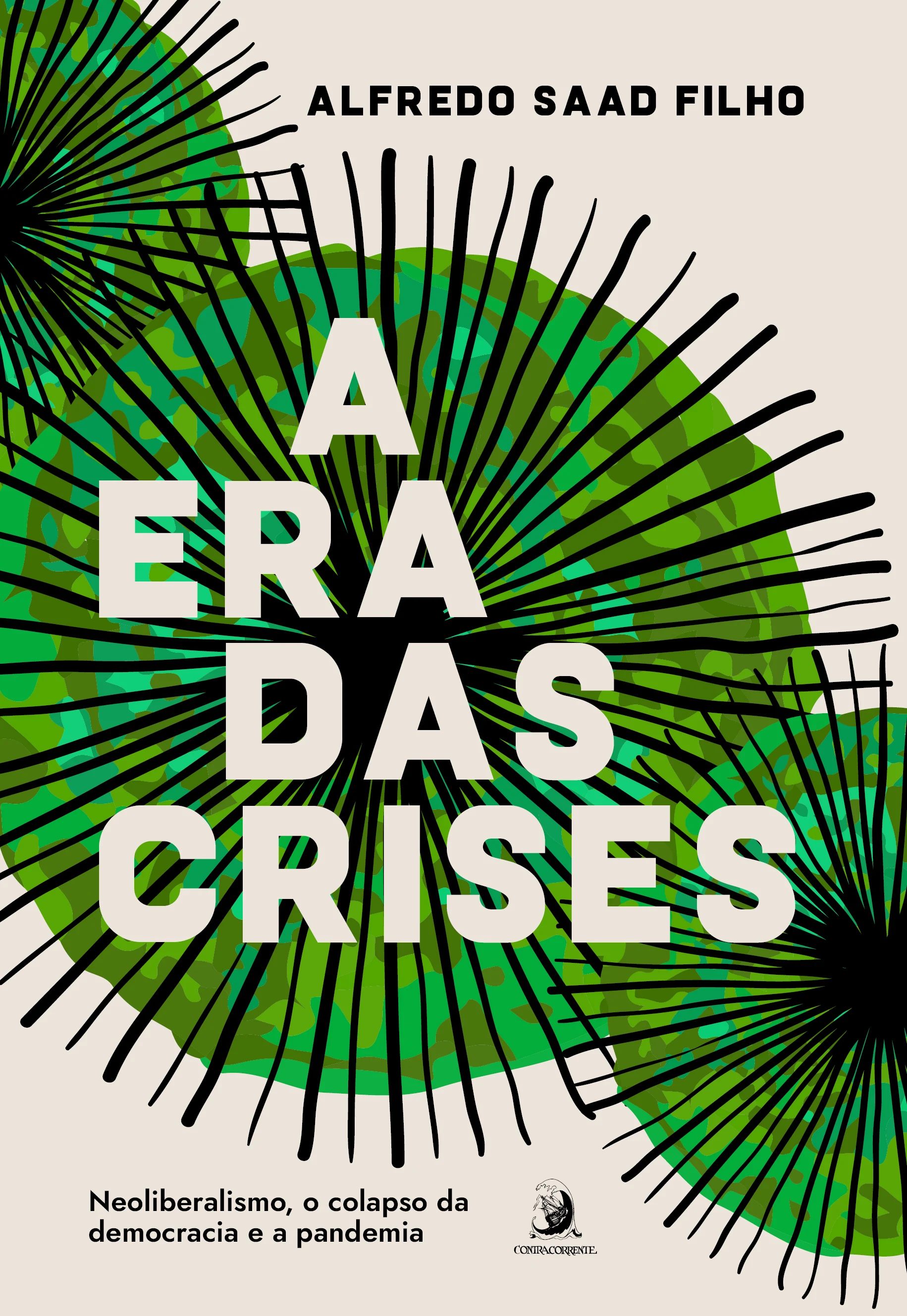 A era das crises: neoliberalismo, o colapso da democracia e a pandemia