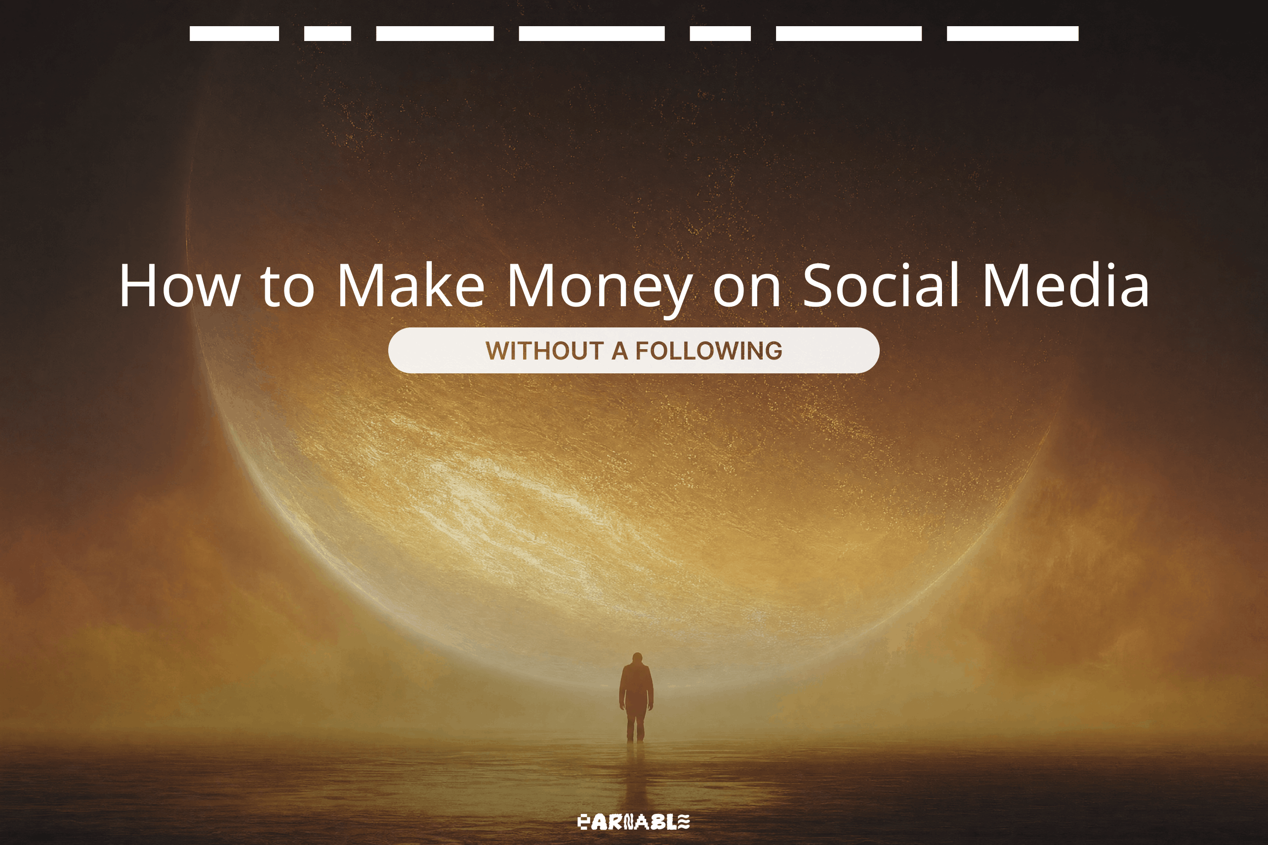How to Make Money on Social Media Without a Following (2026 Guide)