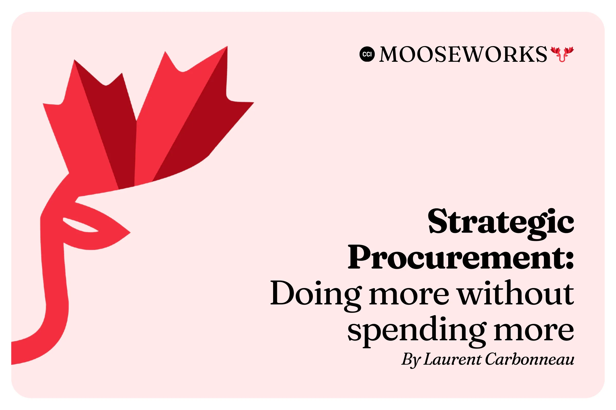 Strategic Procurement: Doing more without spending more