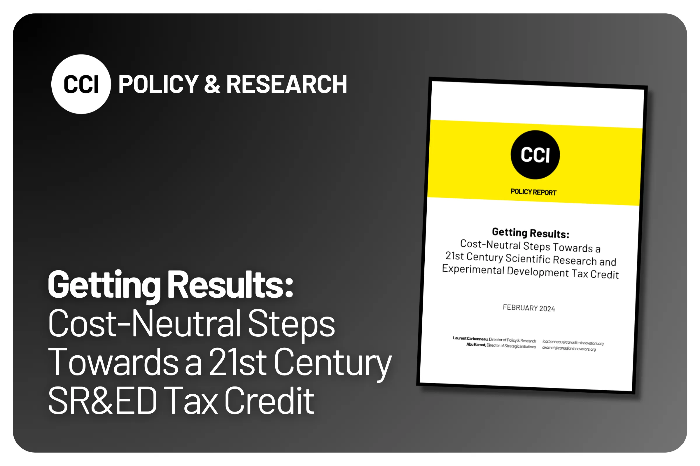 Getting Results:  Cost-Neutral Steps Towards a 21st Century SR&ED Tax Credit