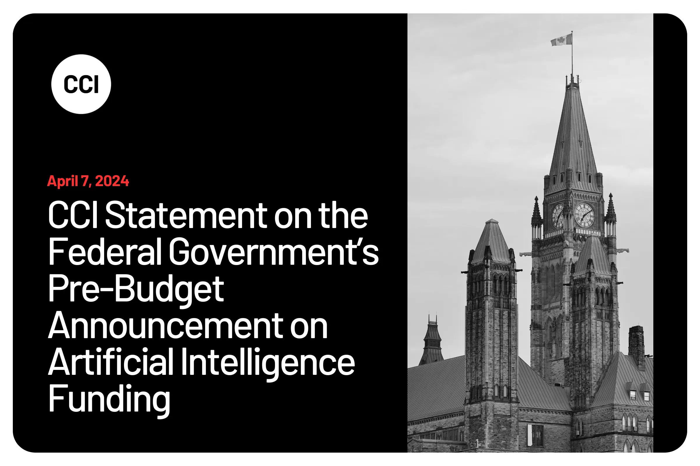 CCI Statement on the Federal Government’s Pre-Budget Announcement on Artificial Intelligence Funding