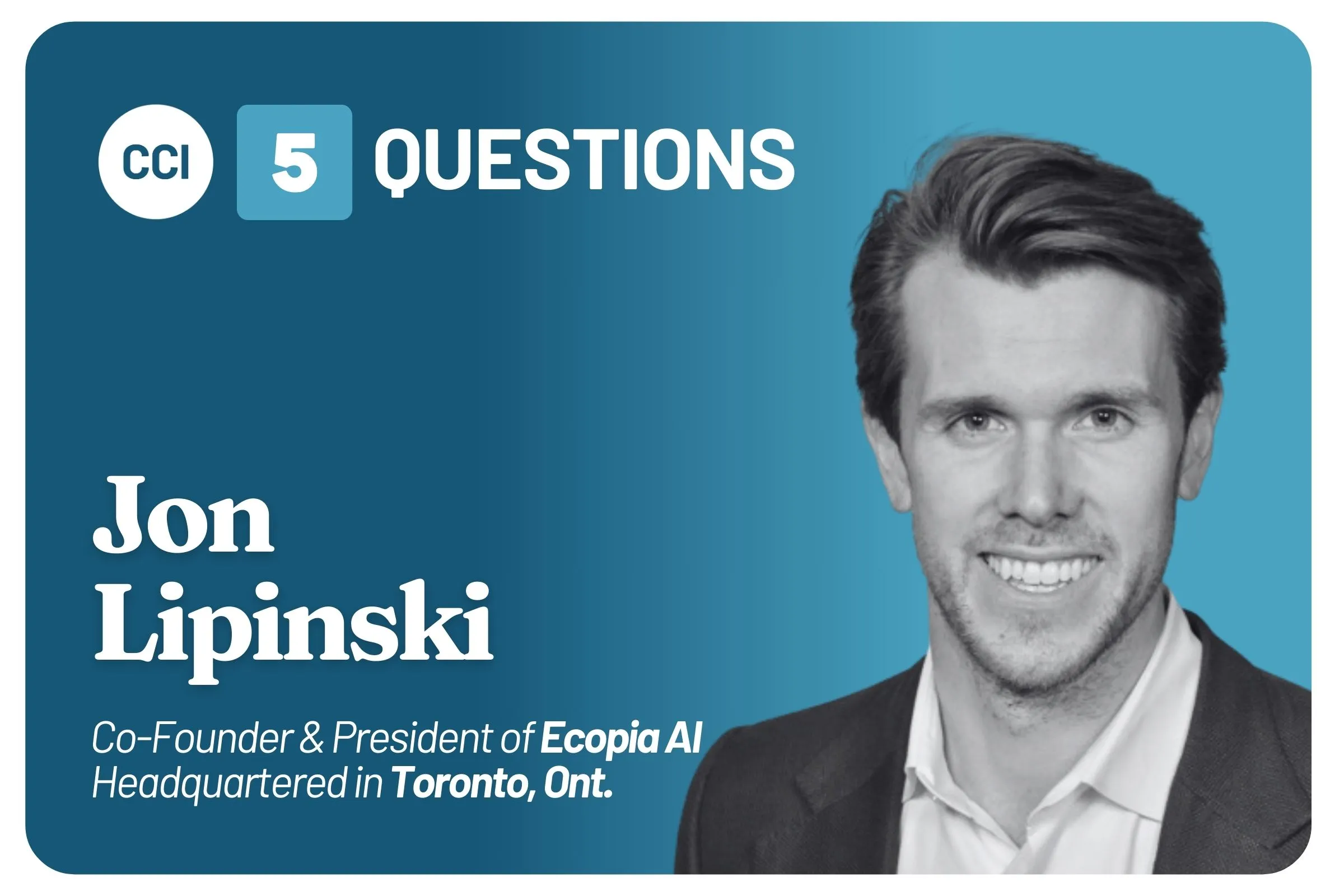 Five Questions with Ecopia Co-Founder and President Jon Lipinski