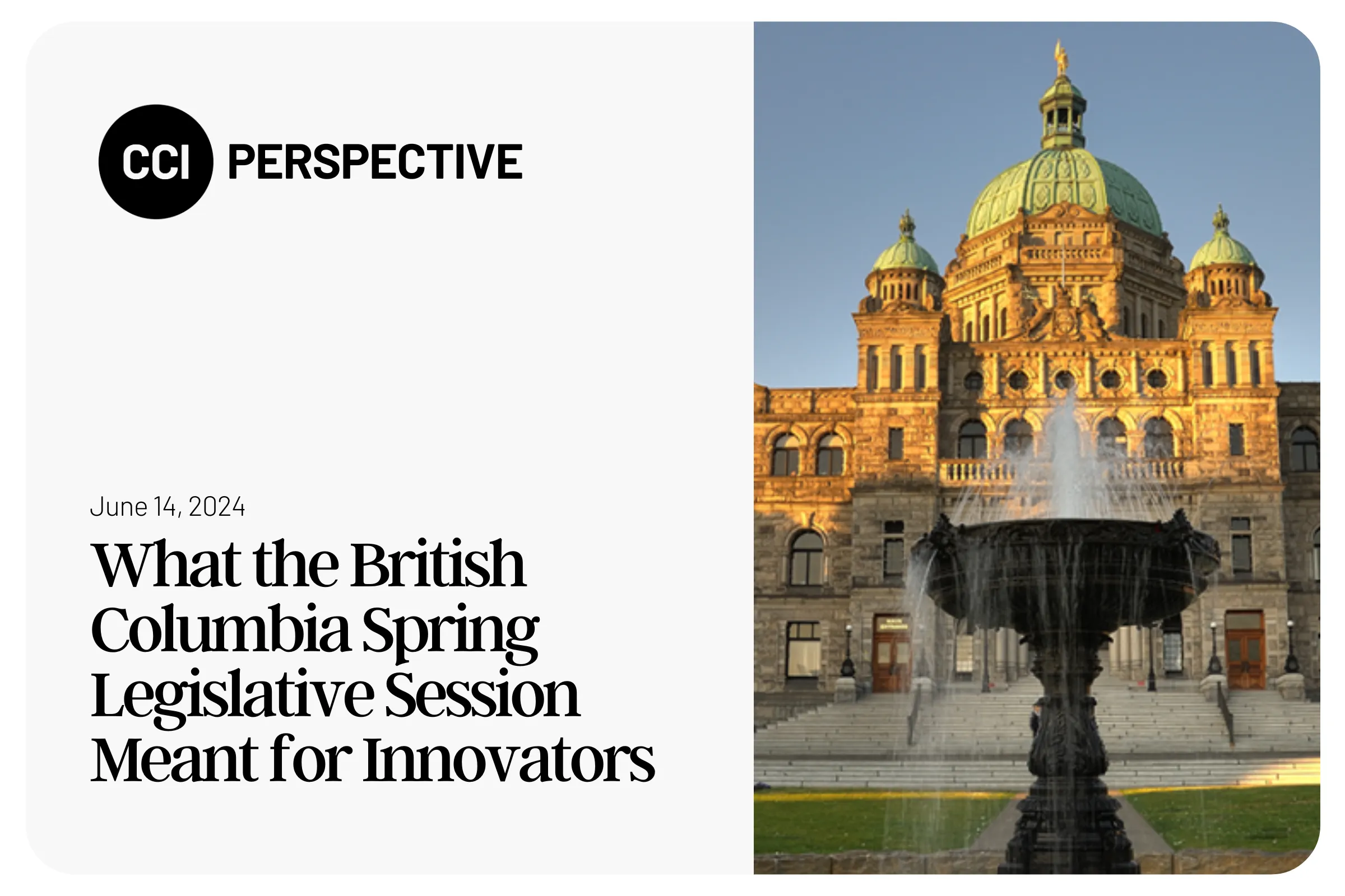 What the British Columbia Spring Legislative Session Meant for Innovators