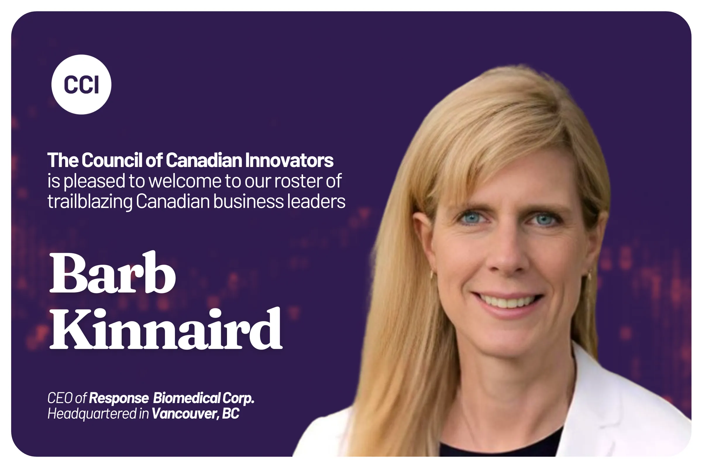 CCI Welcomes Response Biomedical to Our National Network of Innovators