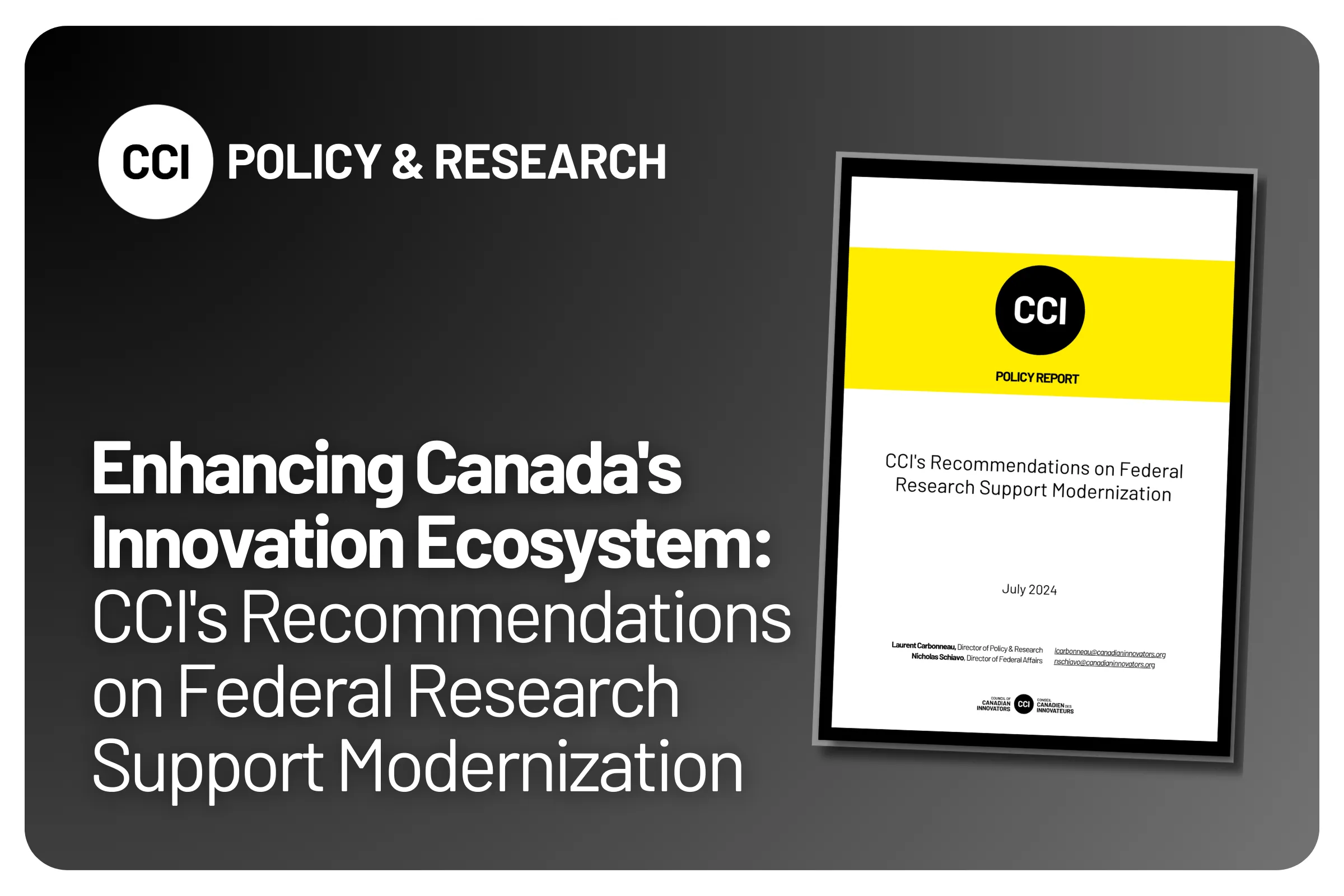 Enhancing Canada's Innovation Ecosystem: CCI's Recommendations on Federal Research Support Modernization