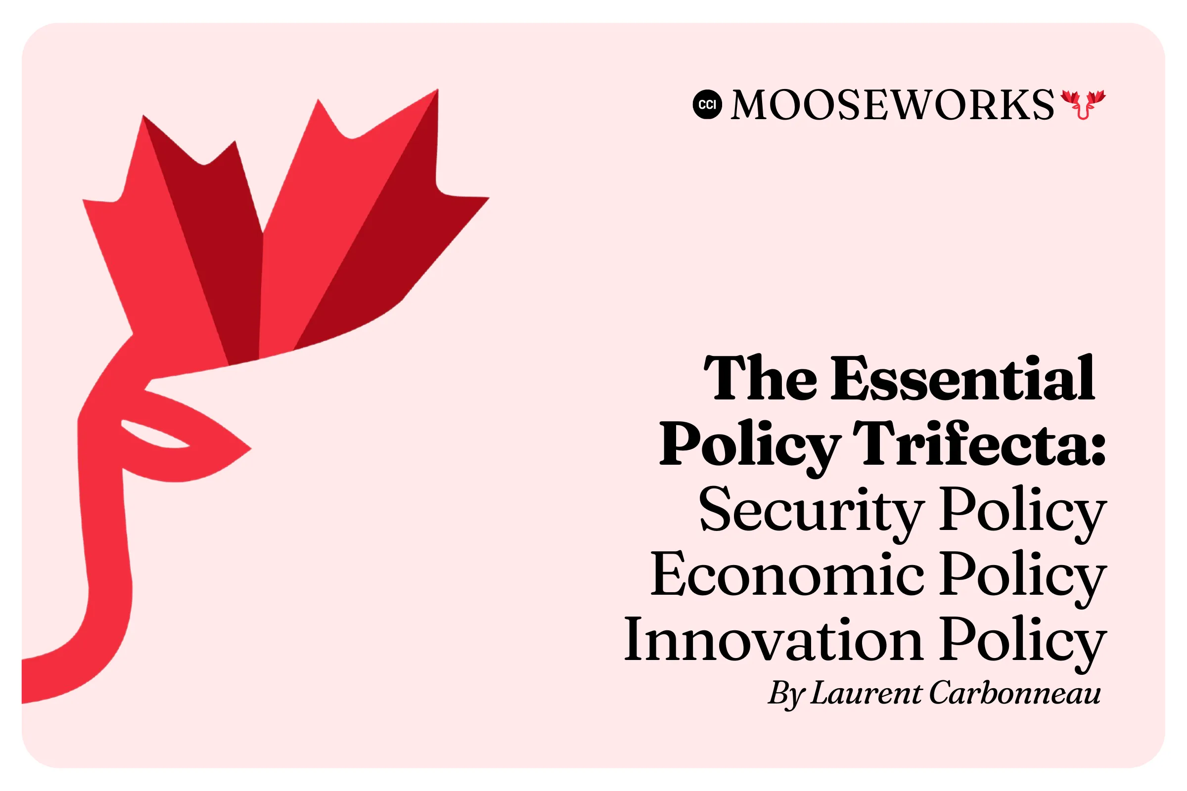 The Essential Policy Trifecta: Security policy, Economic Policy and Innovation Policy