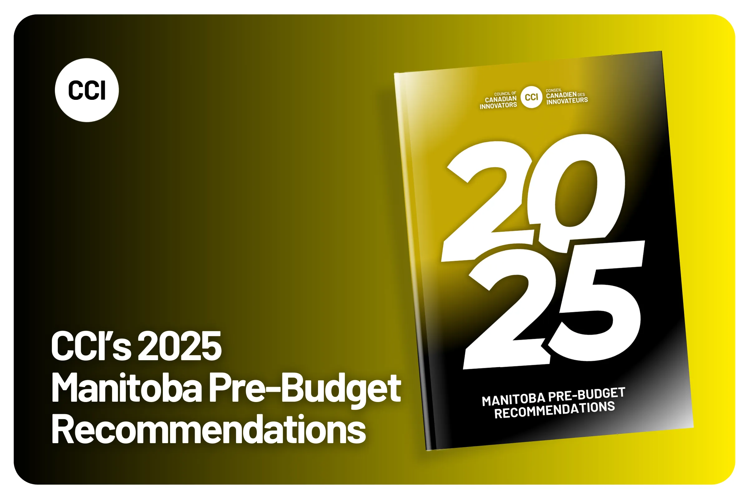 CCI's 2025 Manitoba Pre-Budget Recommendations