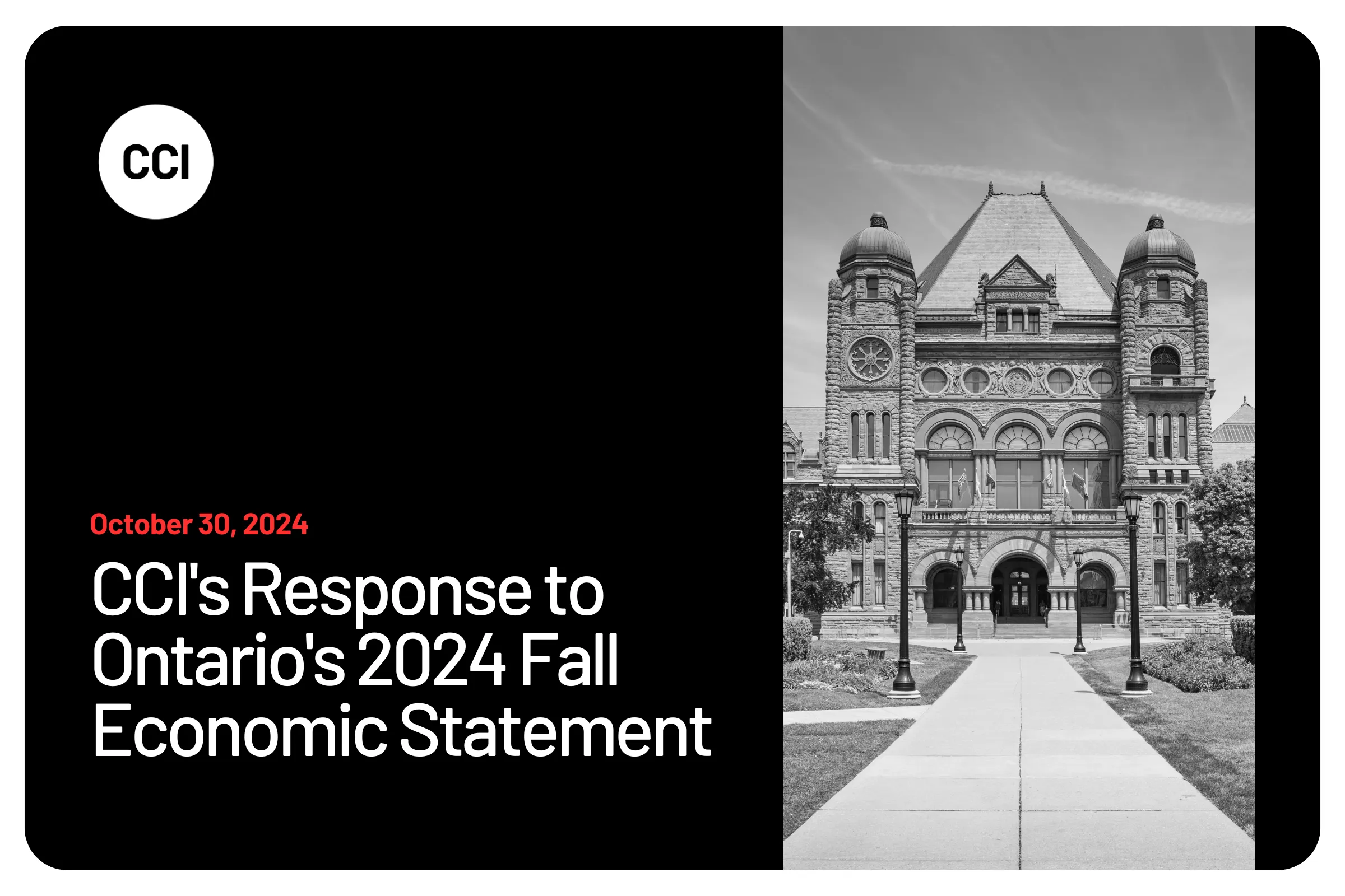 CCI's Response to Ontario's 2024 Fall Economic Statement 