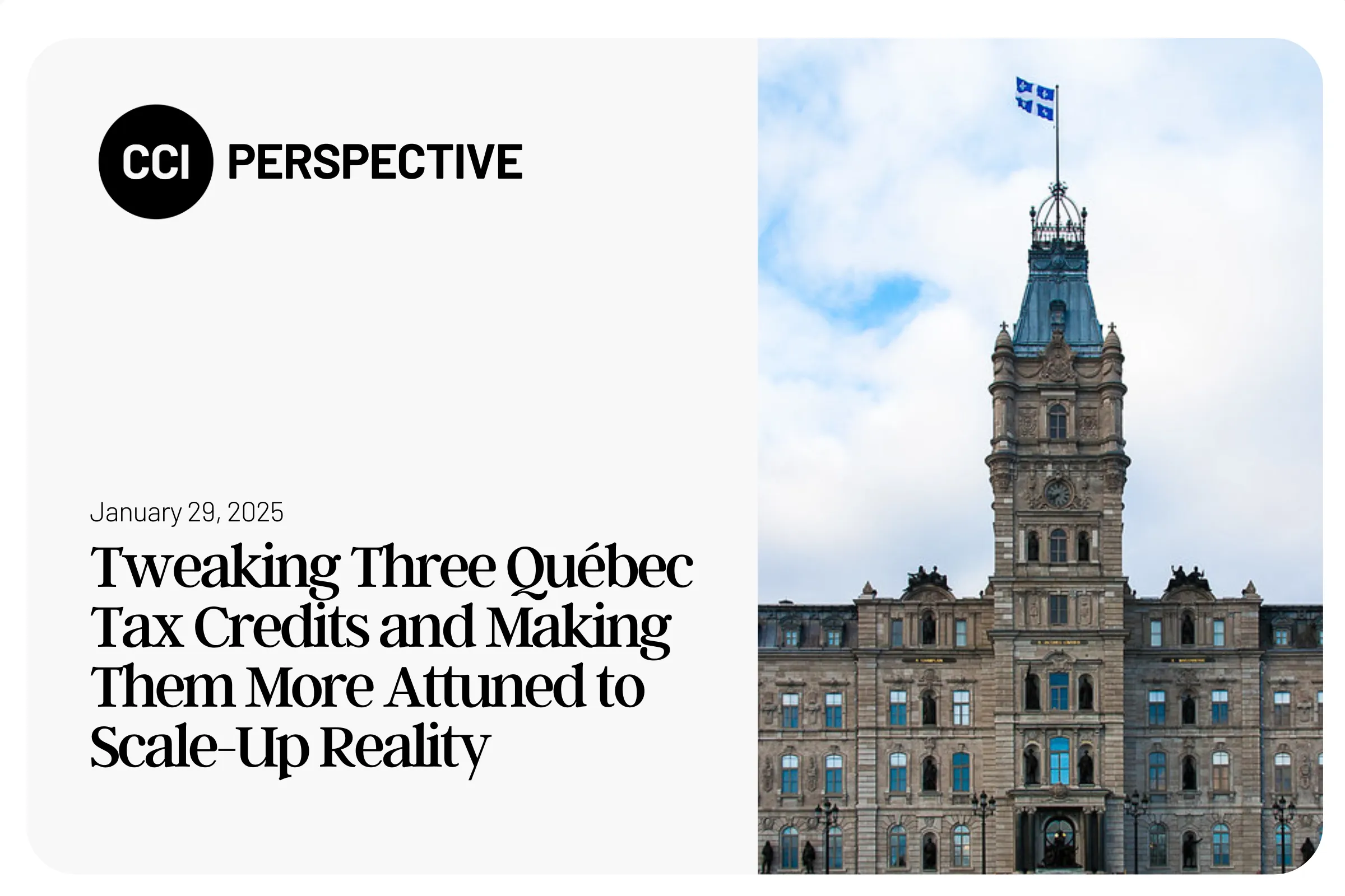 Ajuster trois crédits d'impôt québécois et les rendre mieux adaptés à la réalité de la croissance