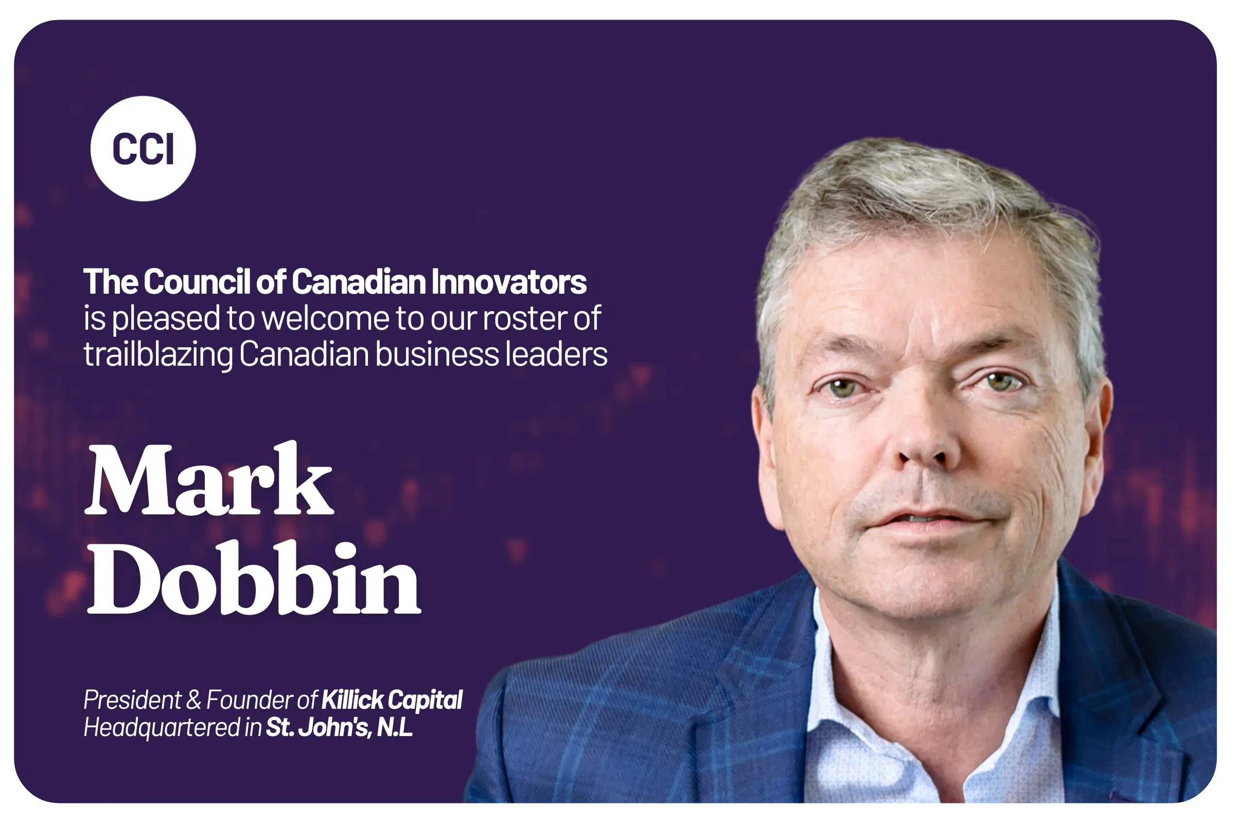 CCI Welcomes Killick Capital to Our National Network of Innovators