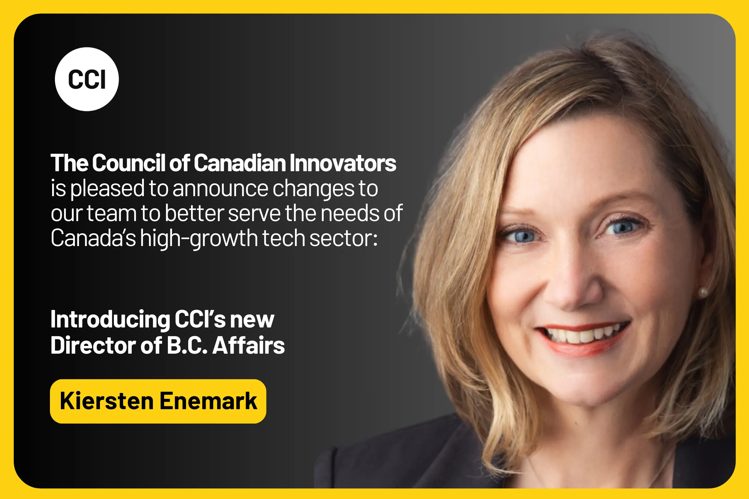 CCI Welcomes Kiersten Enemark as Director of B.C. Affairs to Advance Regional Growth for Canadian Innovators