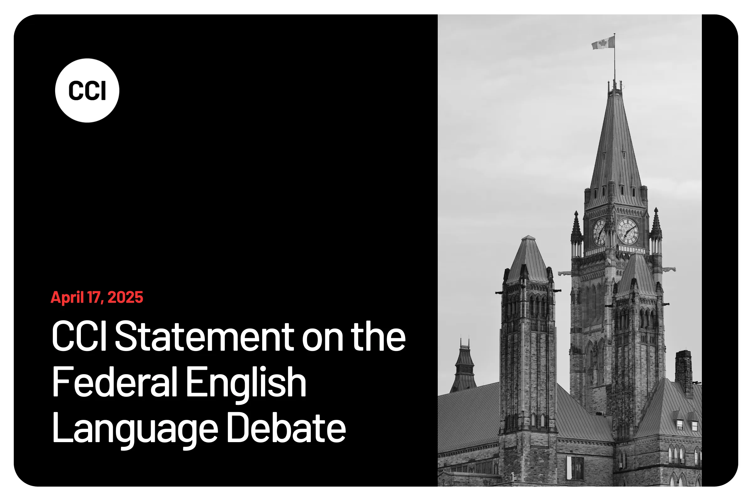 CCI Statement on the Federal English Language Debate
