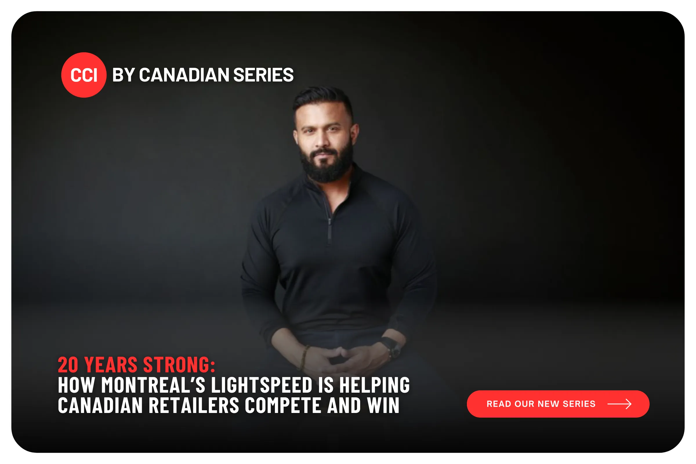20 Years Strong: How Montreal’s Lightspeed is Helping Canadian Retailers Compete and Win