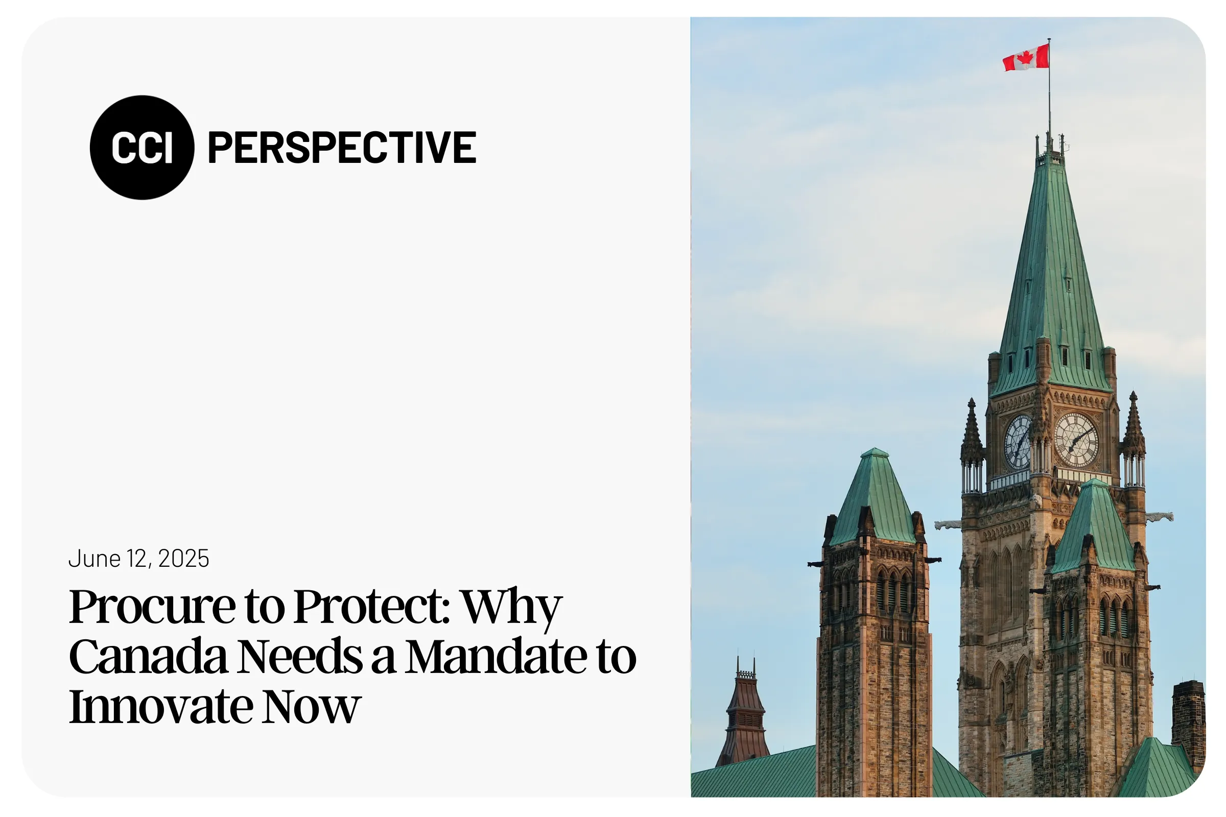 Procure to Protect: Why Canada Needs a Mandate to Innovate Now