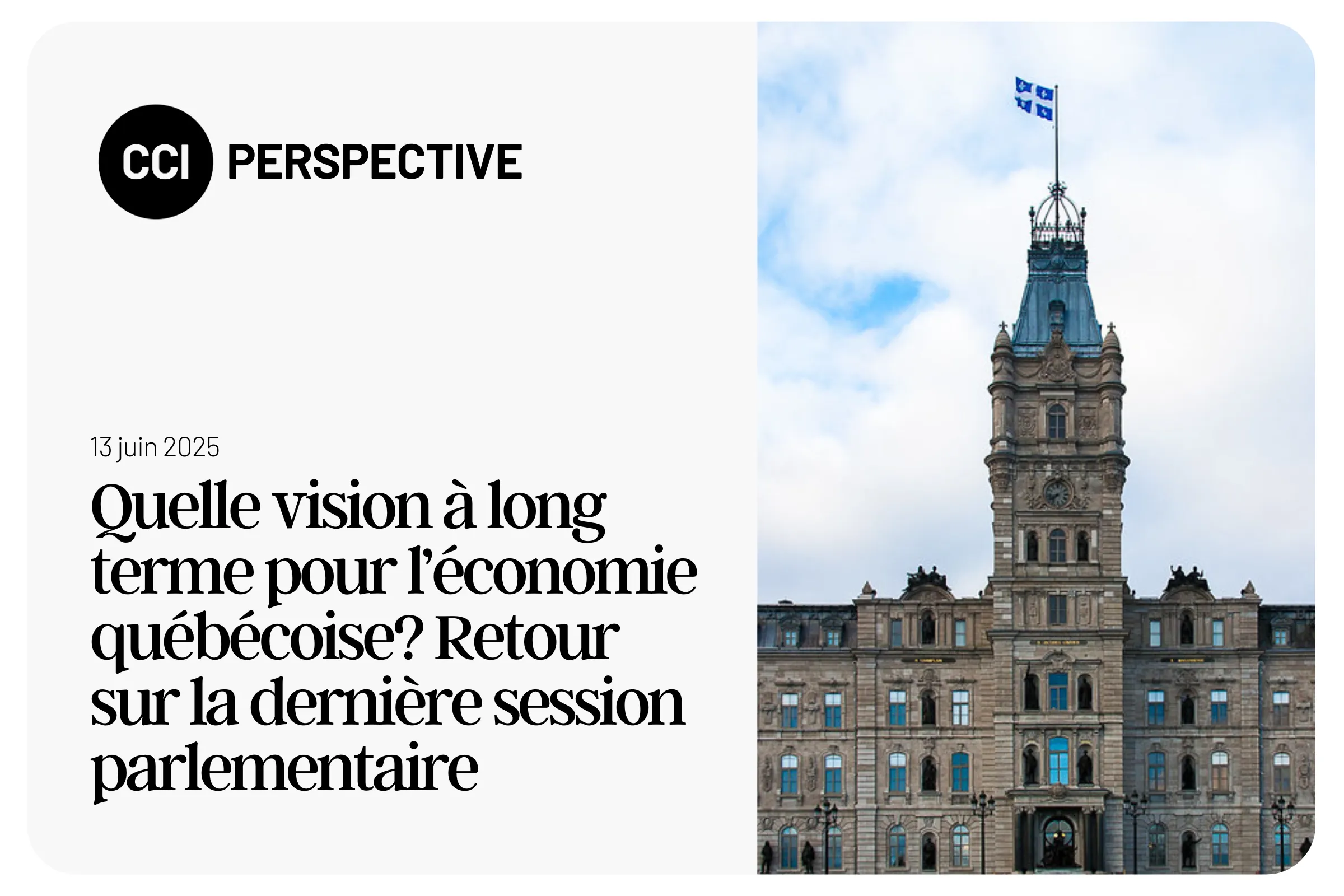 Quelle vision à long terme pour l’économie québécoise? Retour sur la dernière session parlementaire