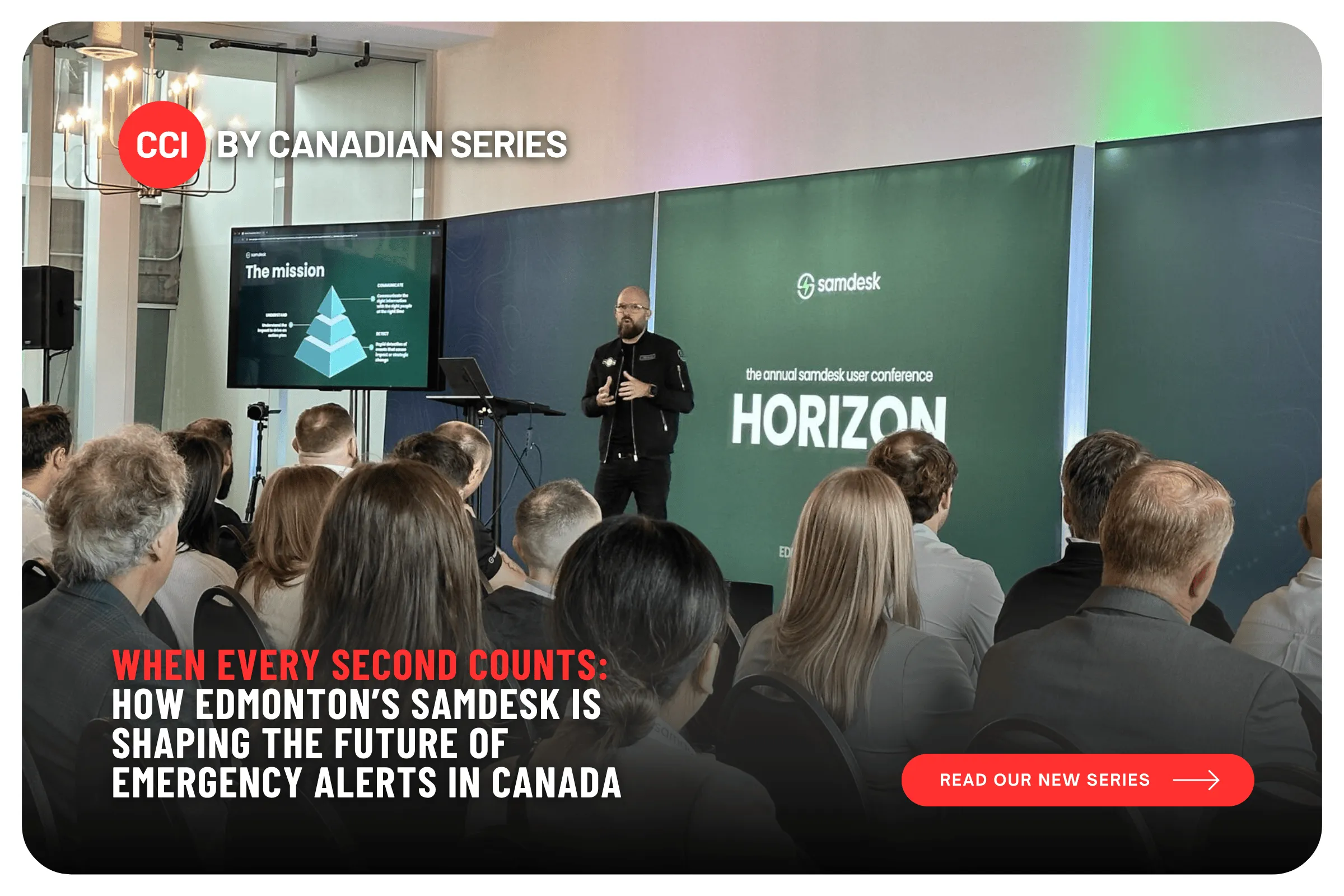 Quand chaque seconde compte : comment Samdesk d'Edmonton façonne l'avenir des alertes d'urgence au Canada
