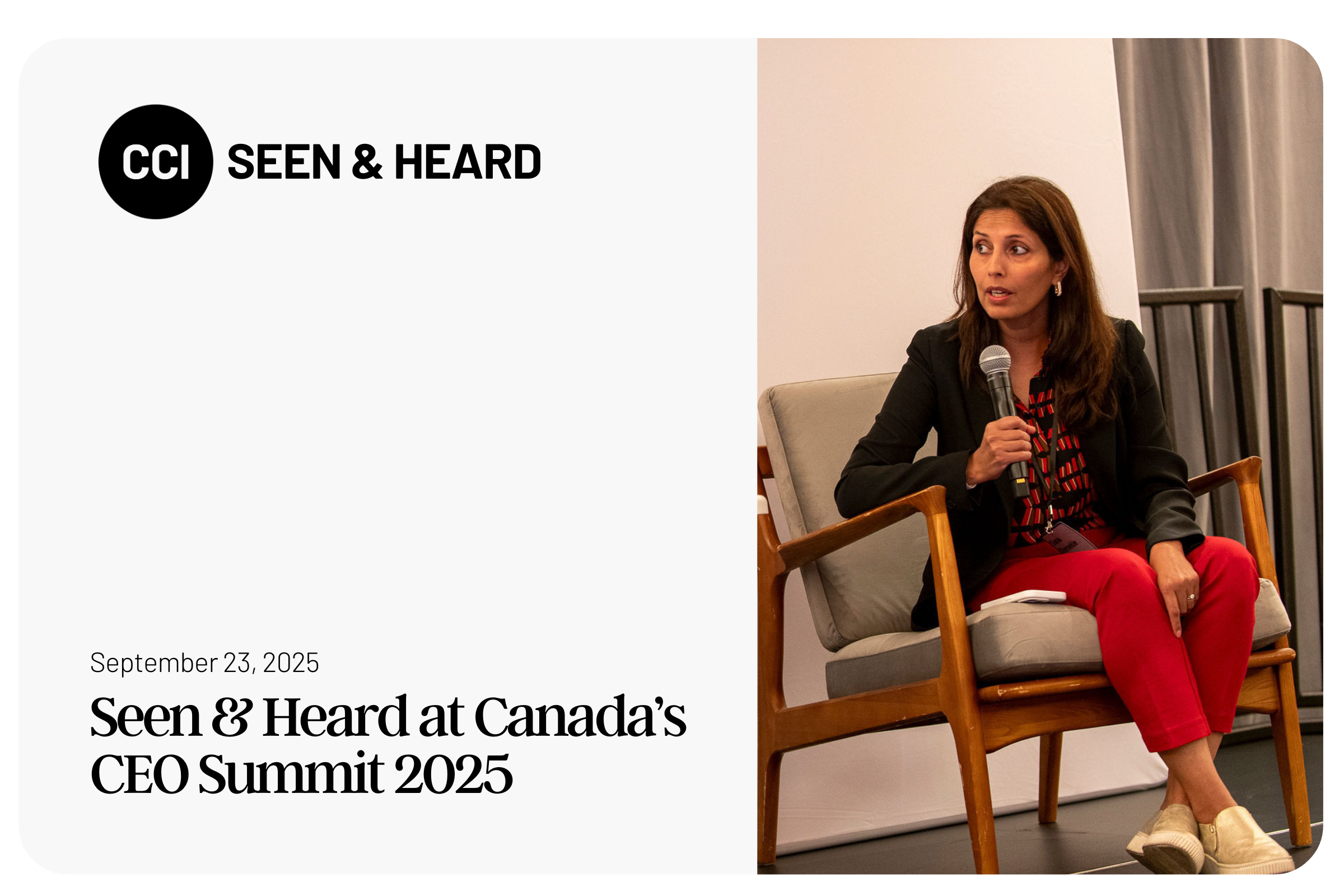 Seen & Heard at Canada’s CEO Summit 2025
