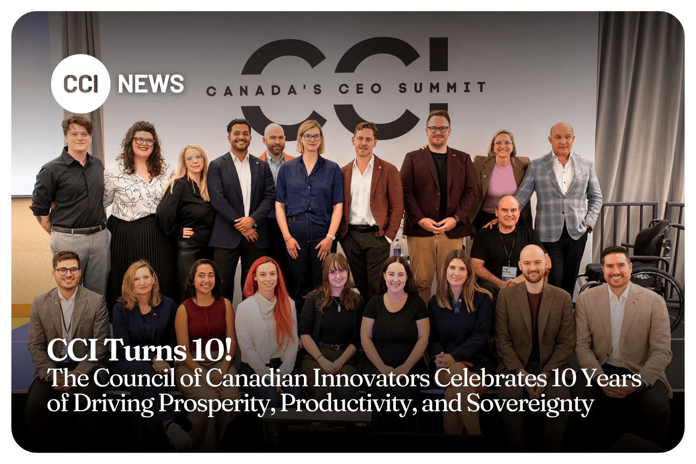 Council of Canadian Innovators Celebrates 10 Years of Driving Prosperity, Productivity, and Sovereignty