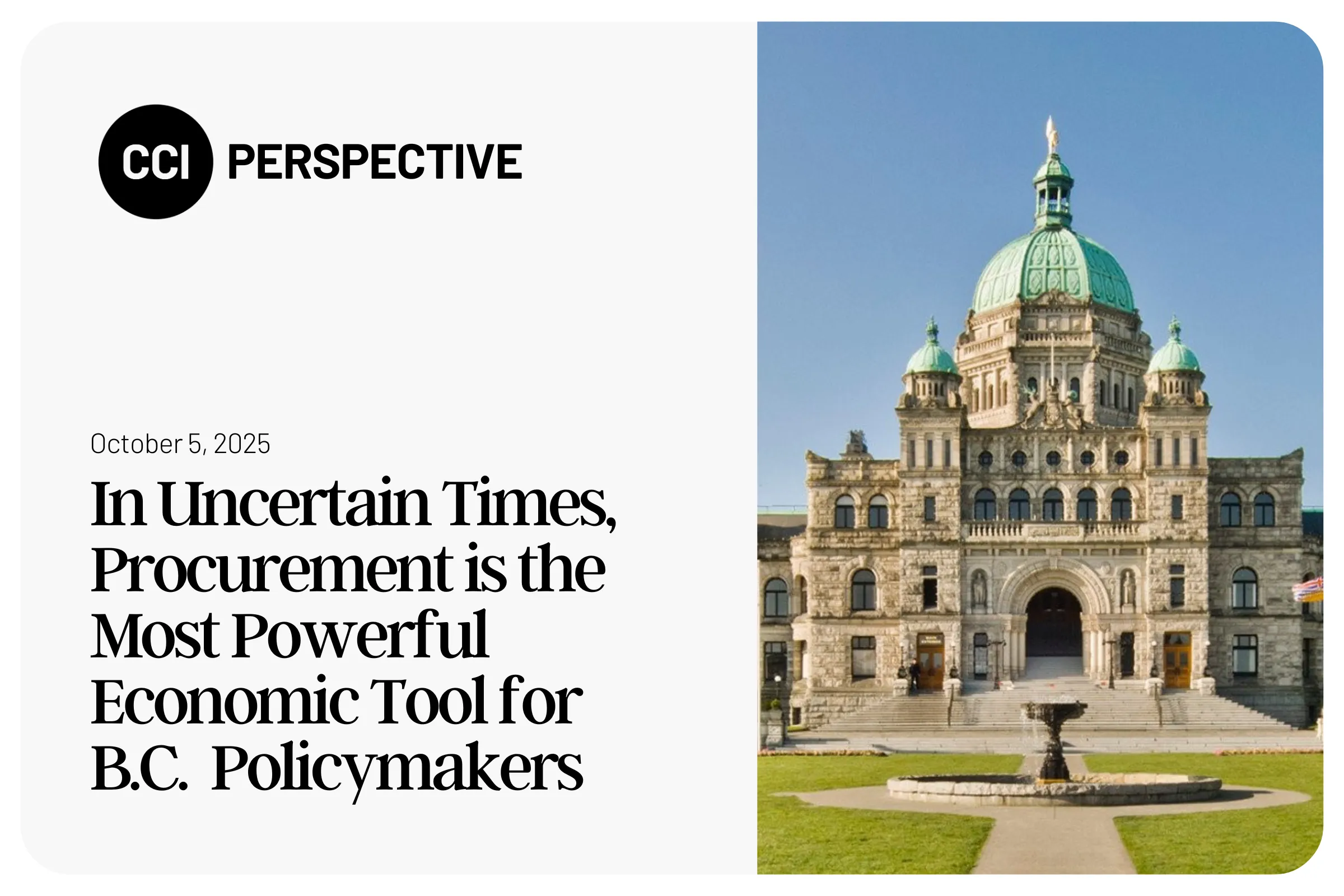 In Uncertain Times, Procurement is the Most Powerful Economic Tool for  B.C.  Policymakers