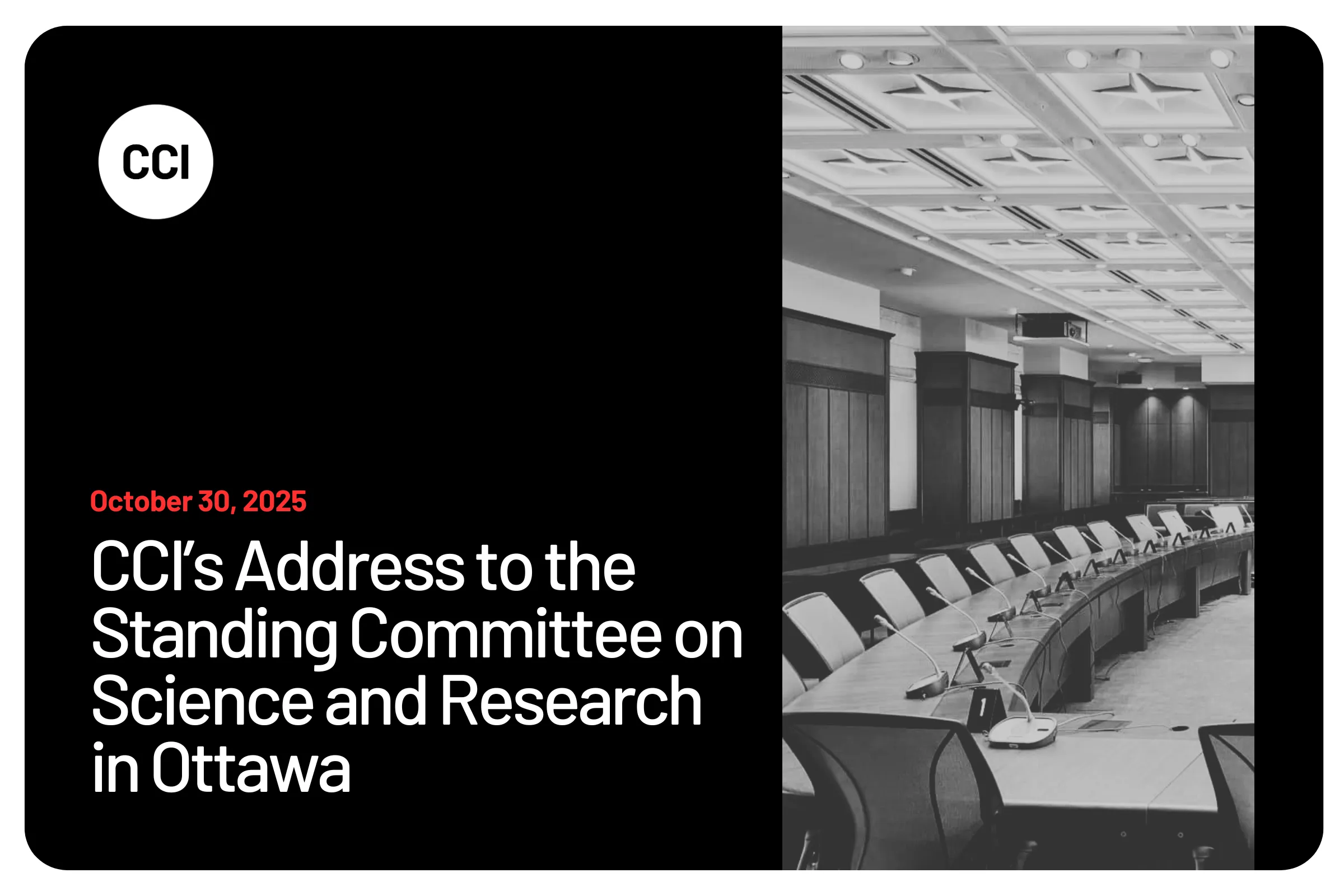 CCI’s Address to the Standing Committee on Science and Research in Ottawa