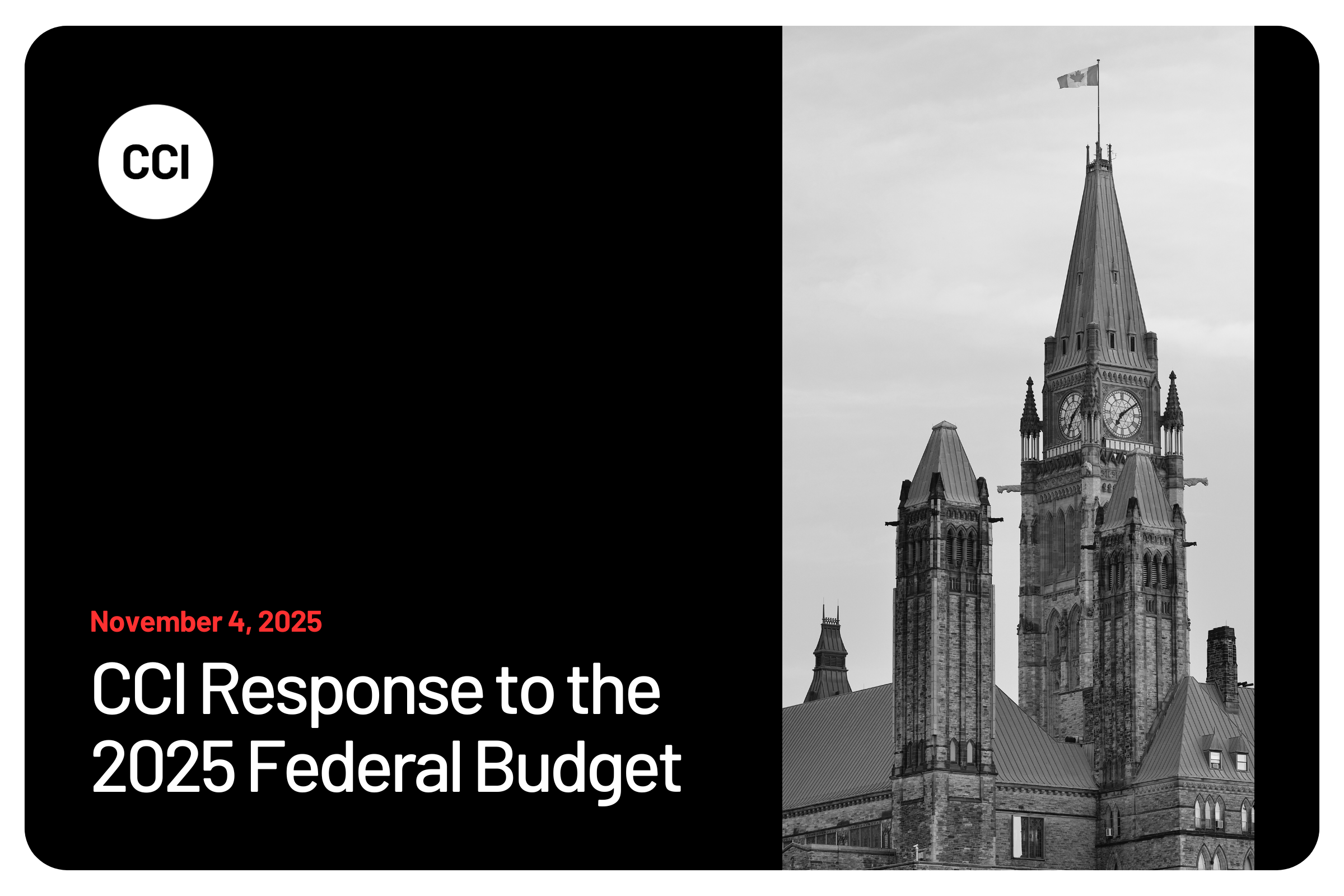 CCI Response to the 2025 Federal Budget