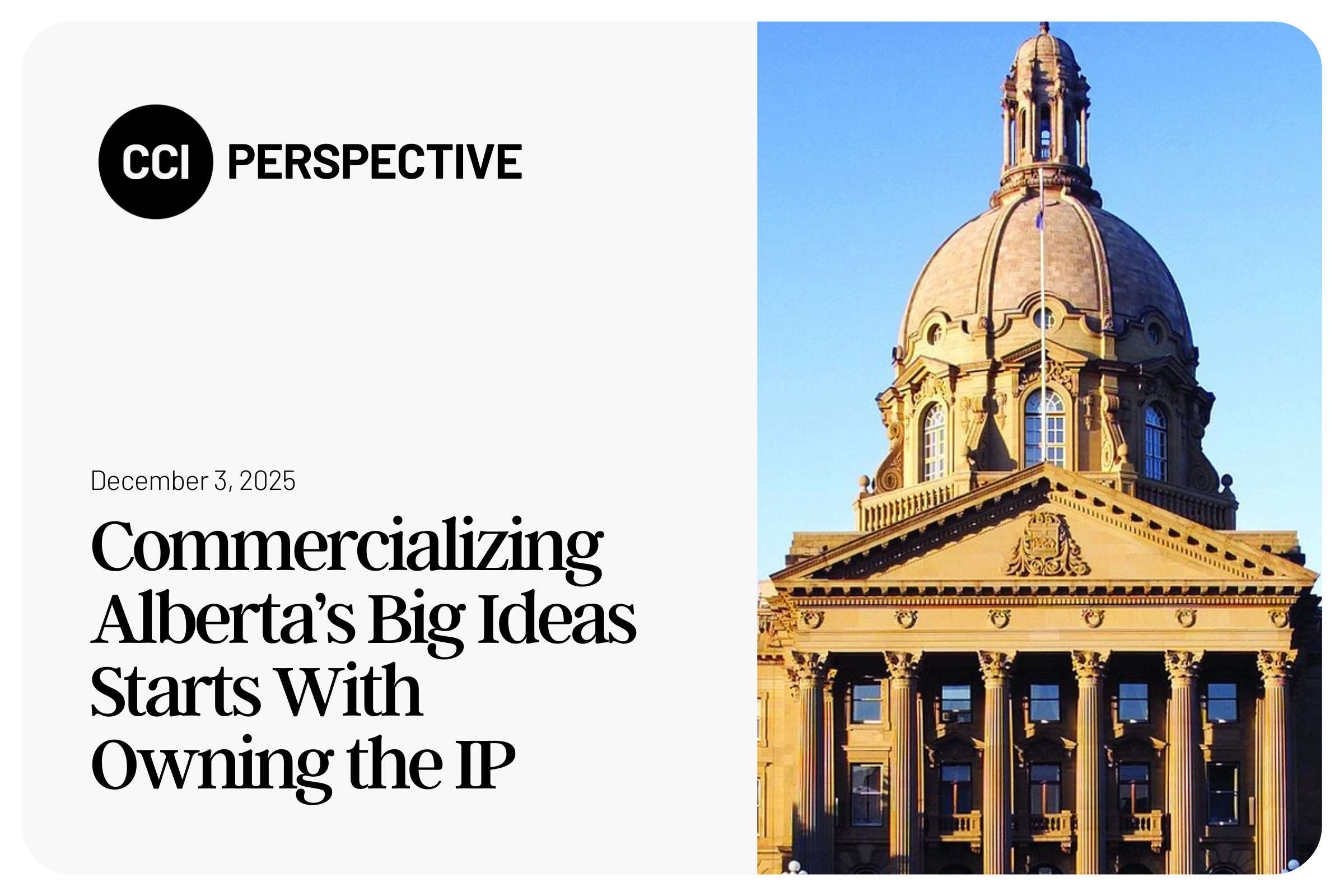 Commercializing Alberta’s Big Ideas Starts With Owning the IP