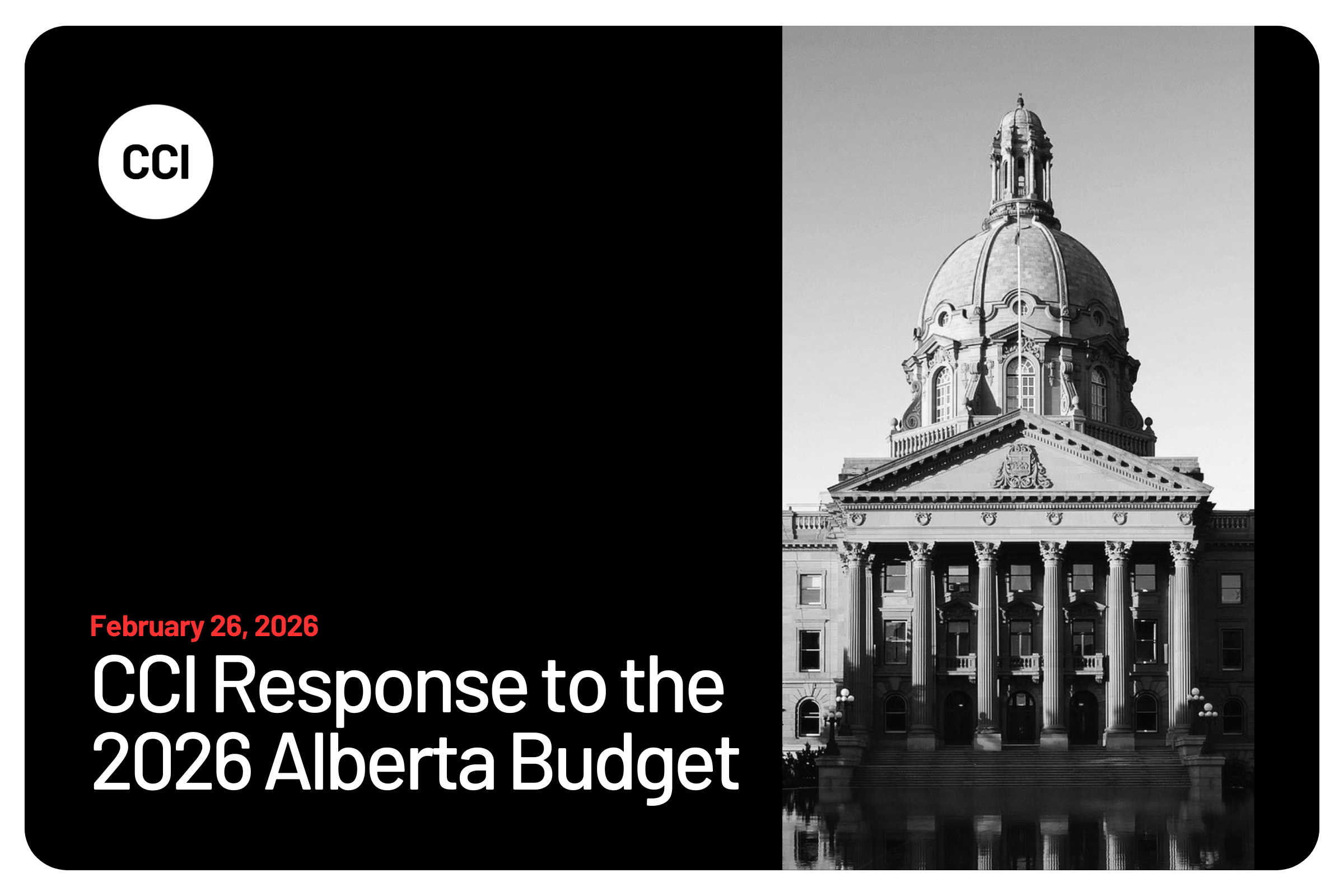 CCI Response to the 2026 Alberta Budget 