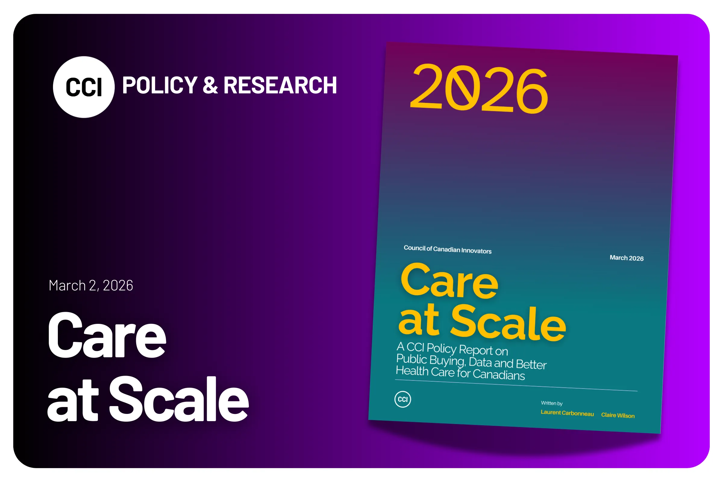 Care at Scale: A CCI Policy Report on  Public Buying, Data and Better Health Care for Canadians